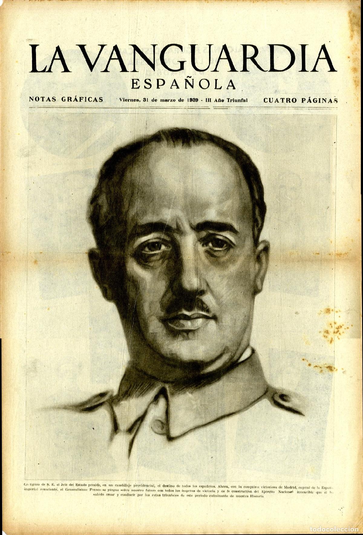 Militaria: La Vanguardia / Notas Gr&aacute;ficas / Barcelona, Viernes 31 de Marzo de 1939 - III A&ntilde;o Triunfal / Figura