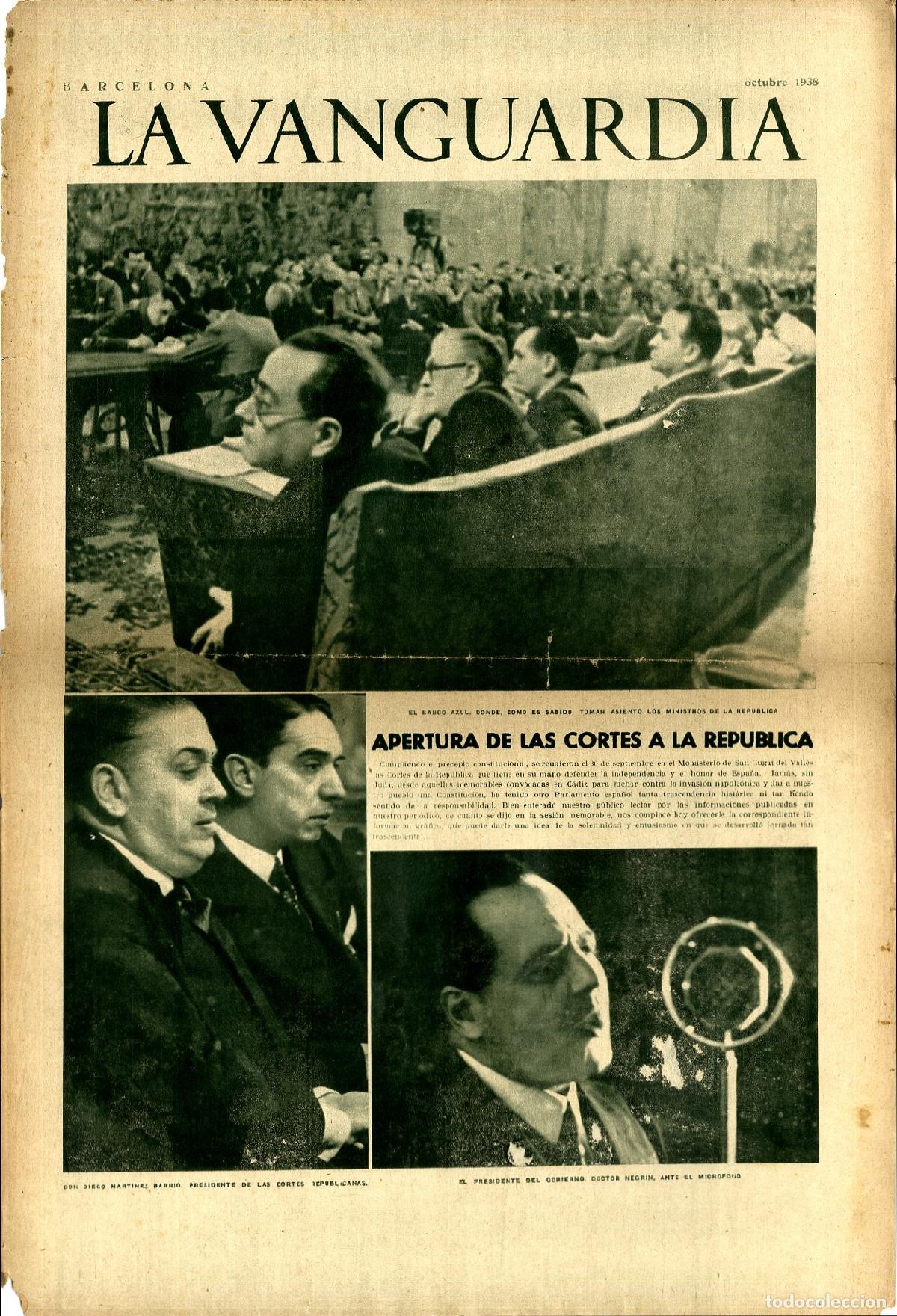 Militaria: La Vanguardia / Notas Gr&aacute;ficas / Barcelona, Octubre de 1938 / Apertura de las Cortes a la Rep&uacute;blica