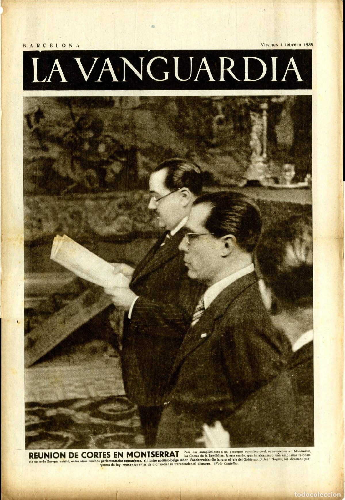 Militaria: La Vanguardia / Notas Gr&aacute;ficas / Barcelona, Viernes 4 de Febrero de 1938 / Reuni&oacute;n de Cortes en Mont
