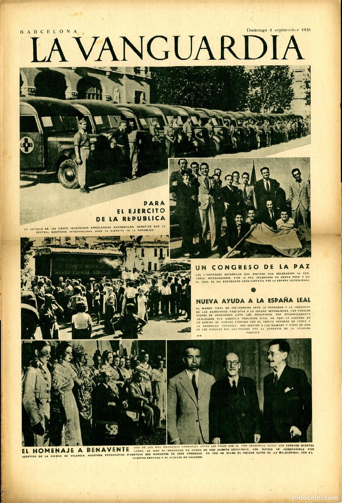 Militaria: La Vanguardia / Notas Gr&aacute;ficas / Barcelona, Domingo 4 de Septiembre de 1938 / El Homenaje a Benavent