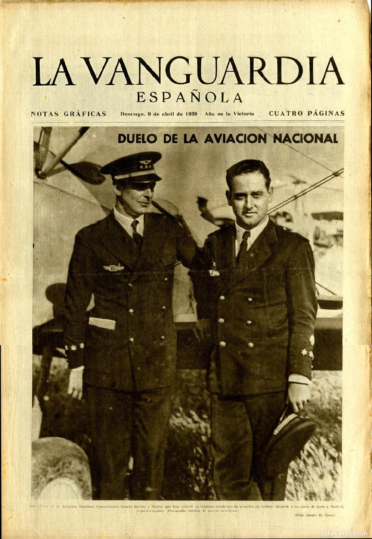 Militaria: La Vanguardia / Notas Gr&aacute;ficas / Barcelona, Domingo 9 de Abril de 1939 - A&ntilde;o de la Victoria / Duelo