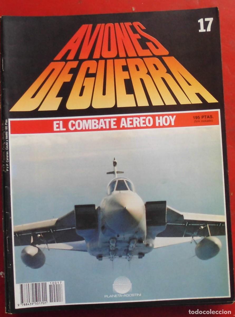 Militaria: AVIONES DE GUERRA. PLANETA AGOSTINI. FASC&Iacute;CULO N&ordm; 17