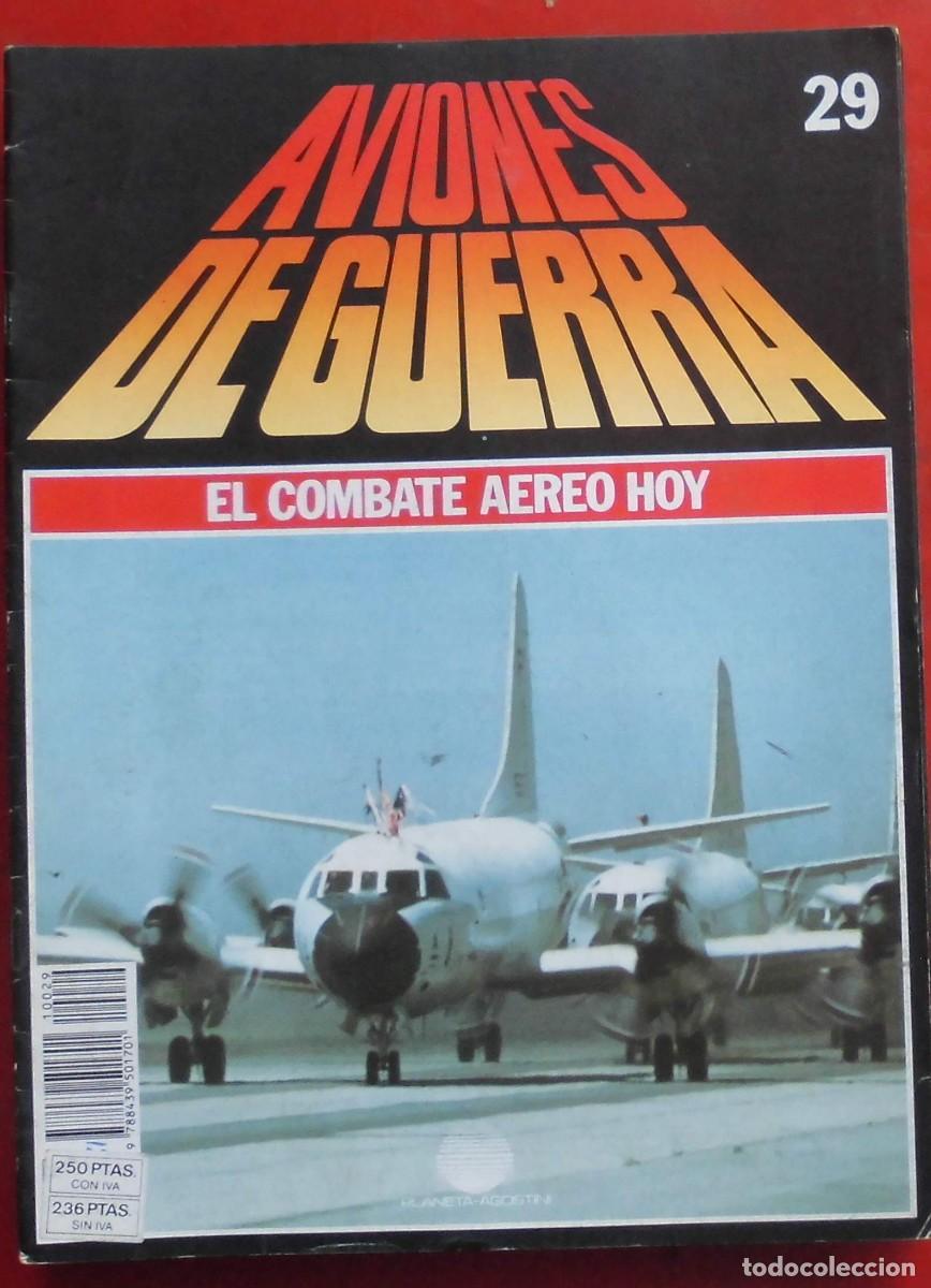 Militaria: AVIONES DE GUERRA. PLANETA AGOSTINI. FASC&Iacute;CULO N&ordm; 29