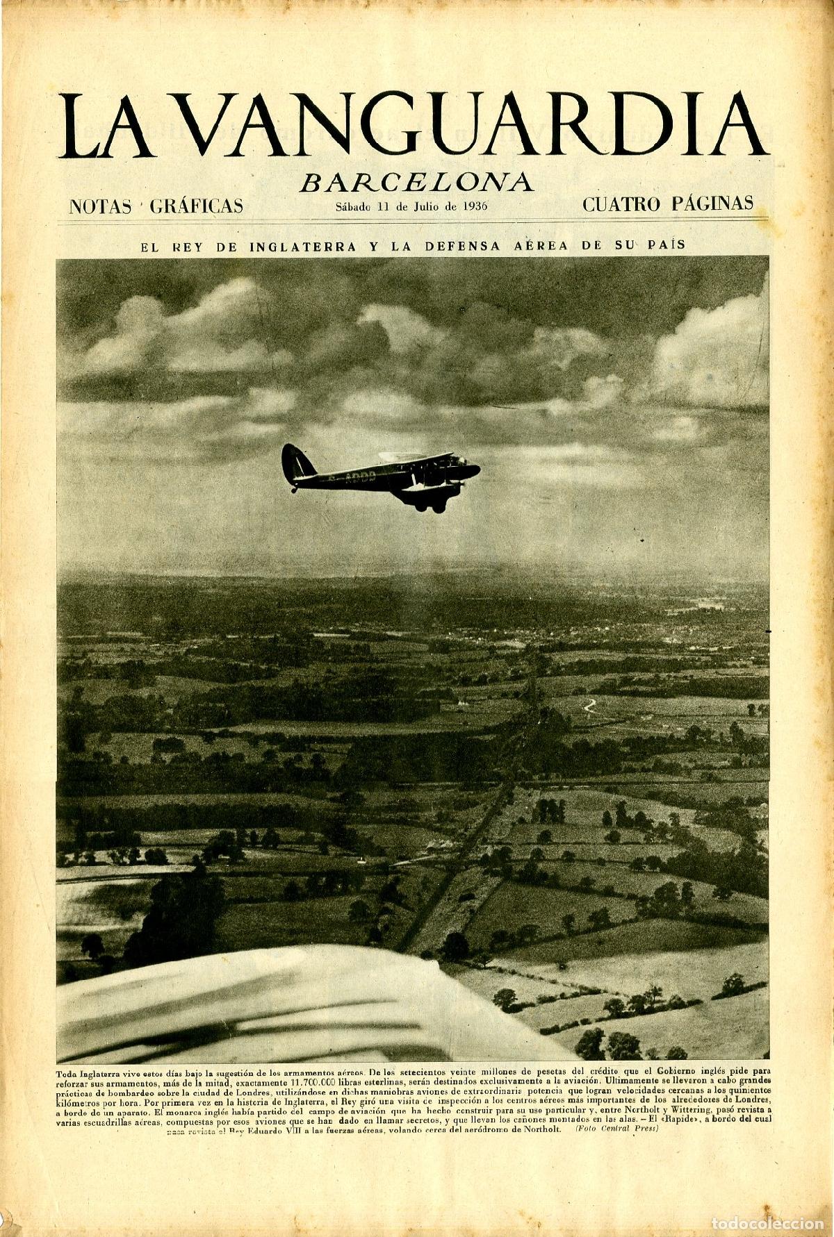 Militaria: La Vanguardia 11 /07/ 1936 / El Rey de Inglaterra y la Defensa A&eacute;rea de su Pa&iacute;s