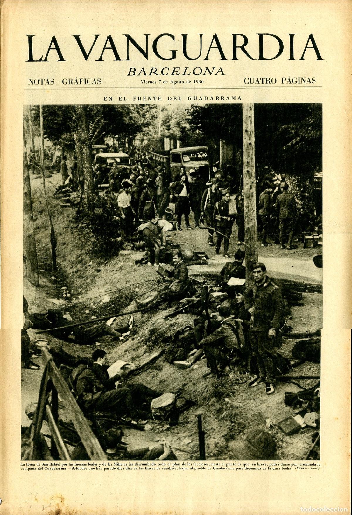 Militaria: La Vanguardia 7 /08/ 1936 / En el Frente del Guadarrama / La Toma de San Rafael