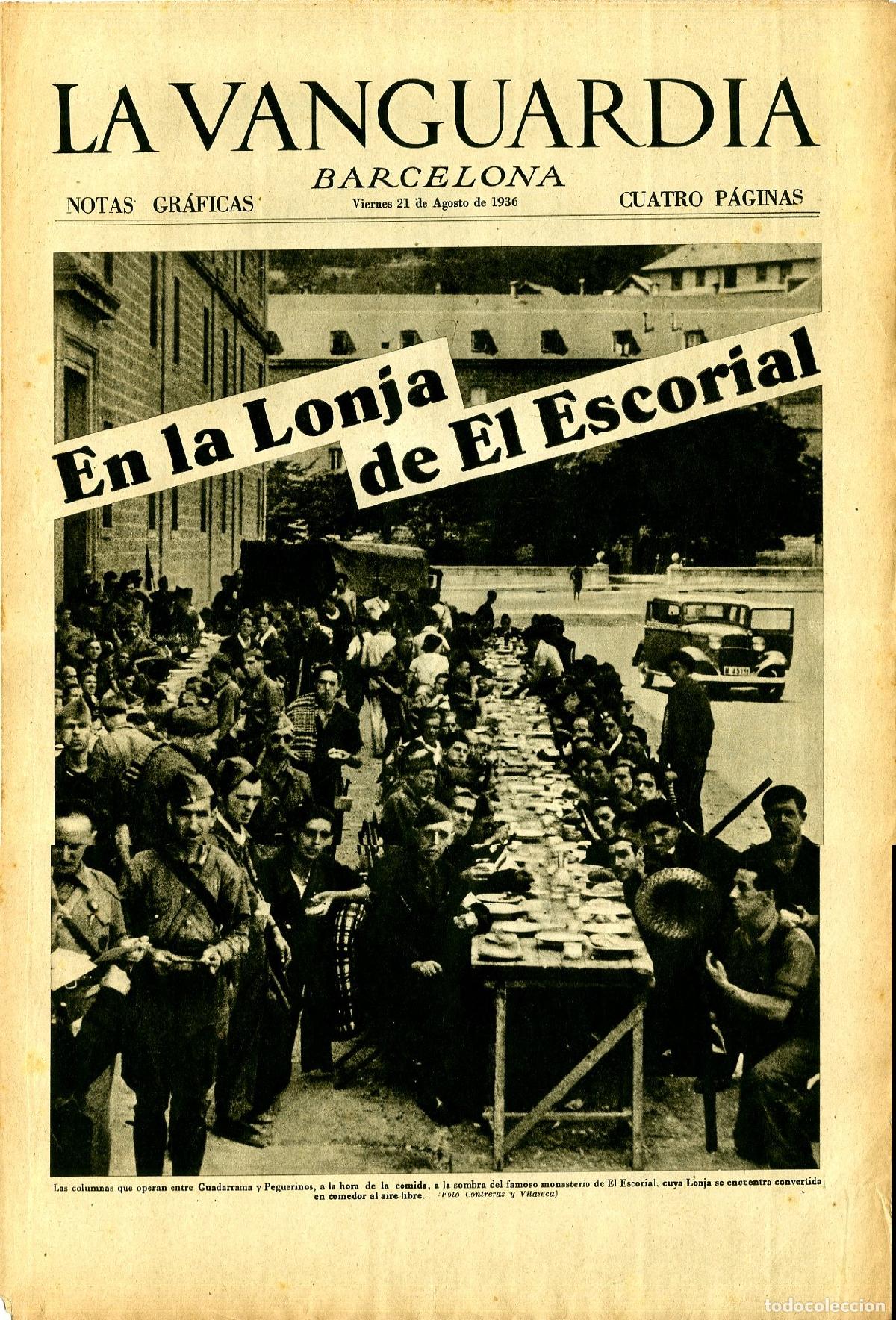 Militaria: La Vanguardia 21 /08/ 1936 / En la Lonja de El Escorial / Columnas entre Guadarrama y Peguerinos