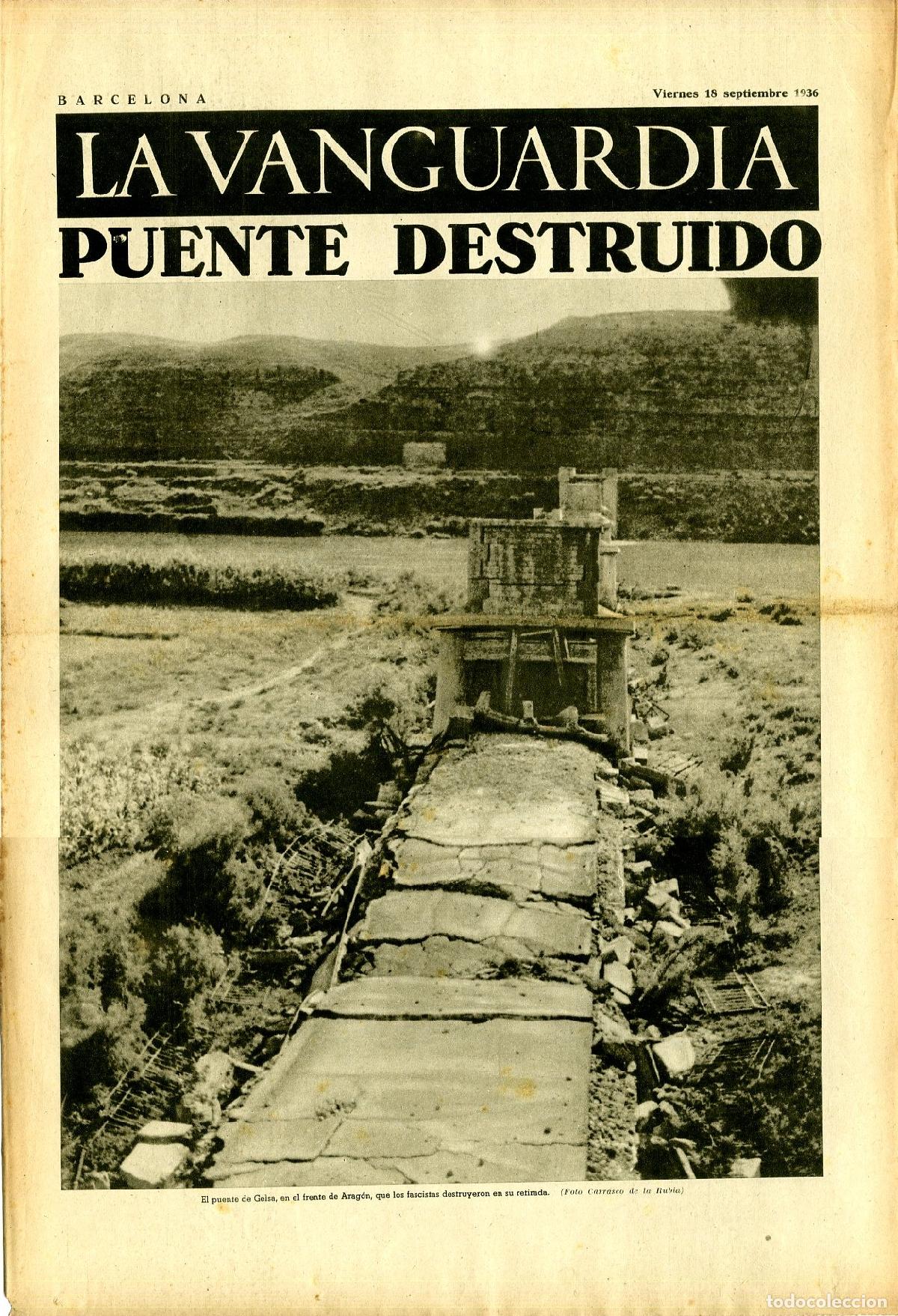 Militaria: La Vanguardia 18 /09/ 1936 / Puente Destruido en Gelsa / Frente de Arag&oacute;n