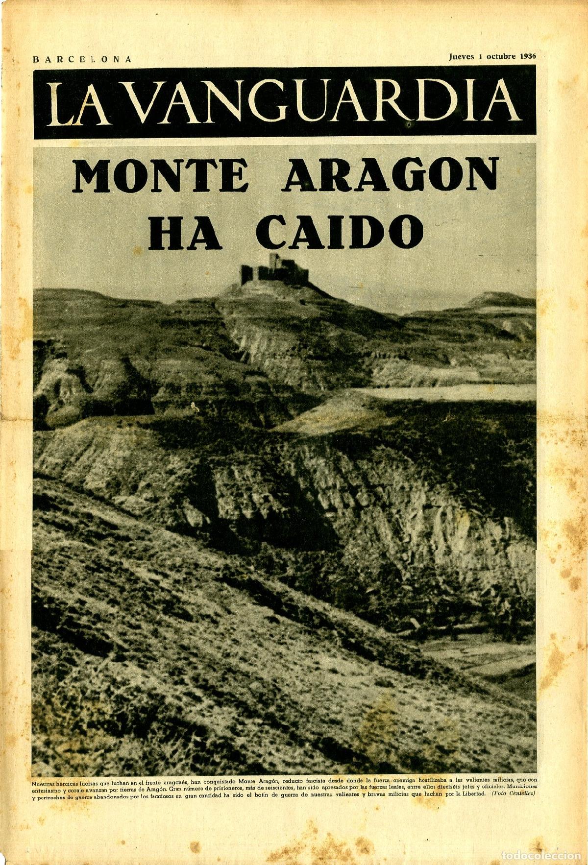 Militaria: La Vanguardia 1 /10/ 1936 / Monte Arag&oacute;n ha Ca&iacute;do / Frente de Arag&oacute;n