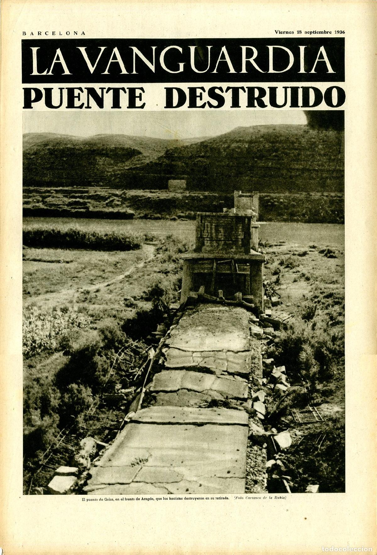 Militaria: La Vanguardia 18 /09/ 1936 / Puente Destruido de Gelsa