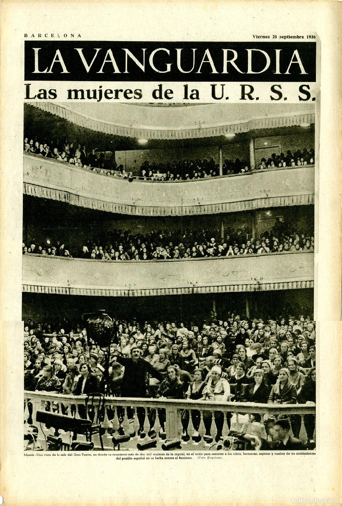 Militaria: La Vanguardia 25 /09/ 1936 / Las Mujeres de la U.R.S.S. / Bombardeo del Alc&aacute;zar de Toledo
