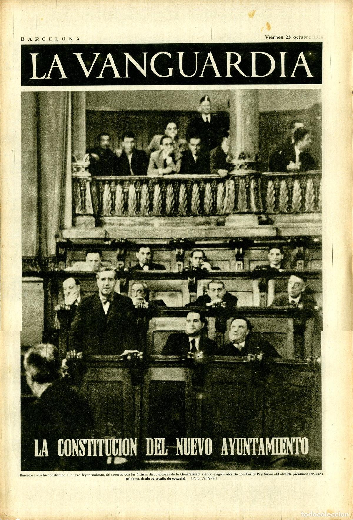 Militaria: La Vanguardia 23 /10/ 1936 / La Constituci&oacute;n del Nuevo Ayuntamiento, Barcelona