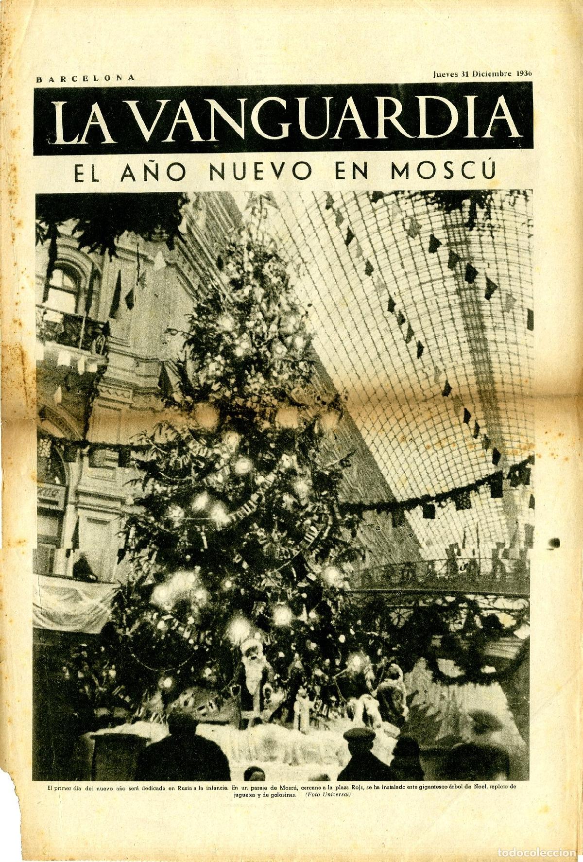 Militaria: La Vanguardia 31 /12/ 1936 / El A&ntilde;o Nuevo en Mosc&uacute;