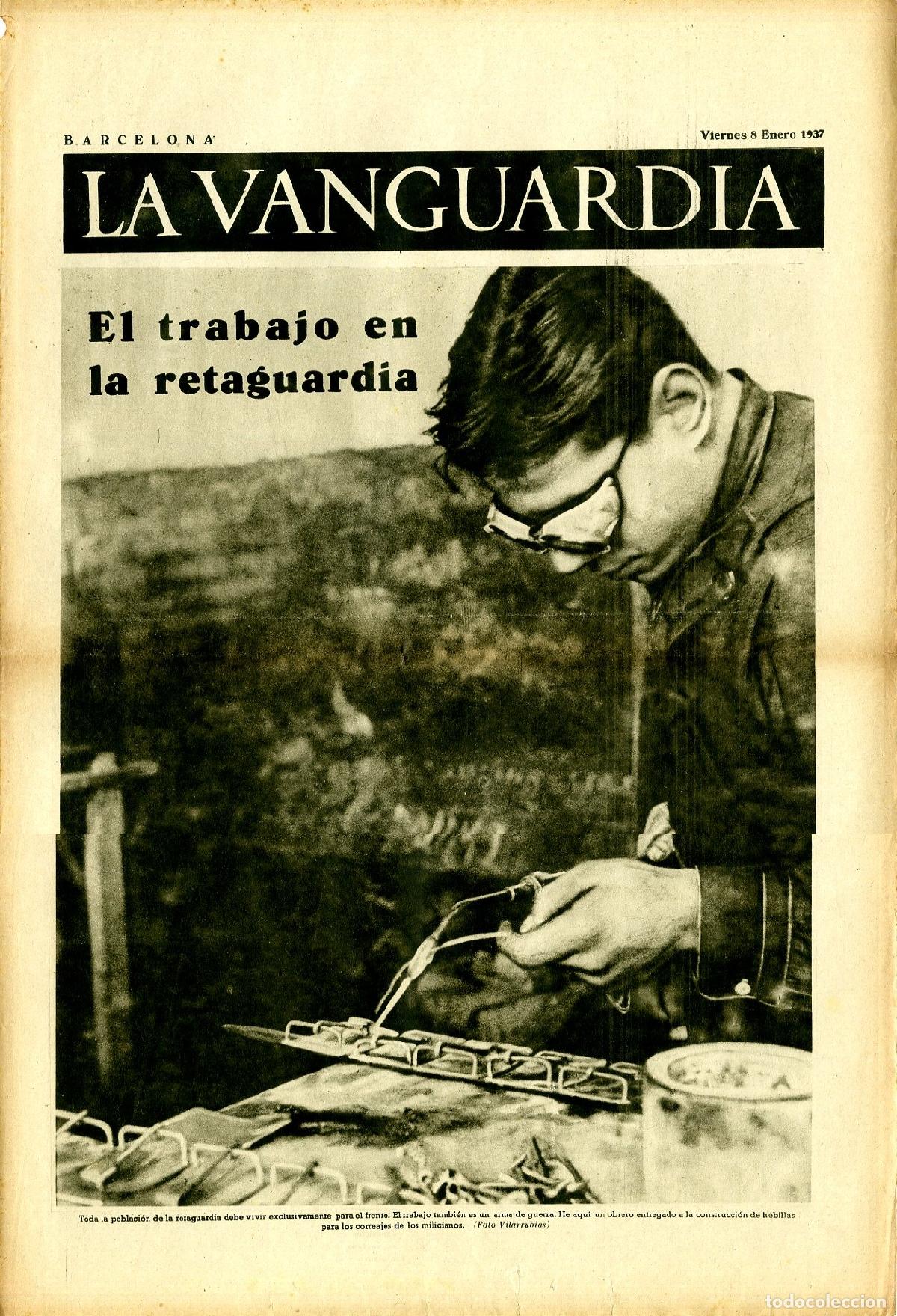 Militaria: La Vanguardia 8 /01/ 1937 / El Trabajo en la Retaguardia / Frente de Arag&oacute;n