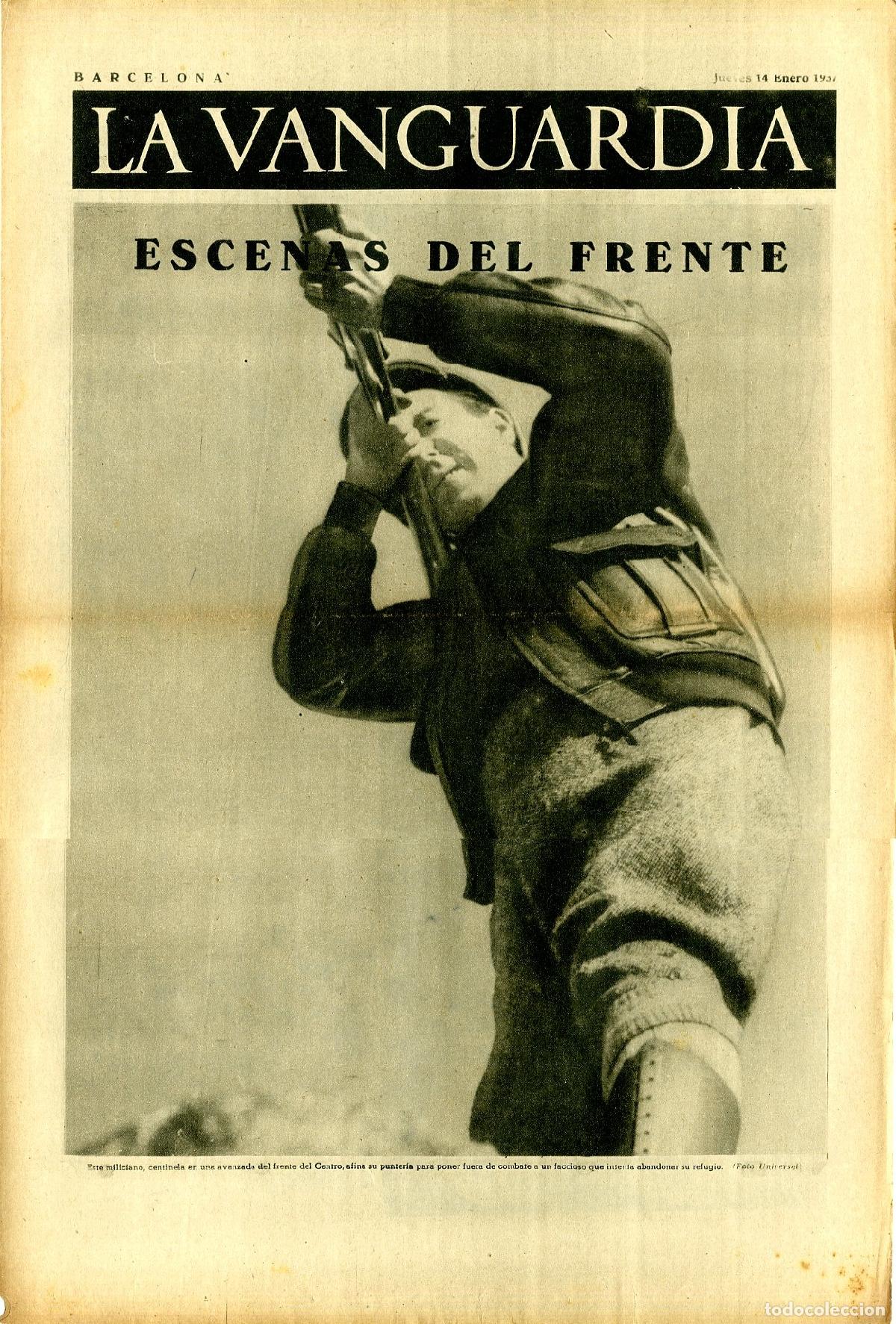Militaria: La Vanguardia 14 /01/ 1937 / Escenas del Frente de Arag&oacute;n