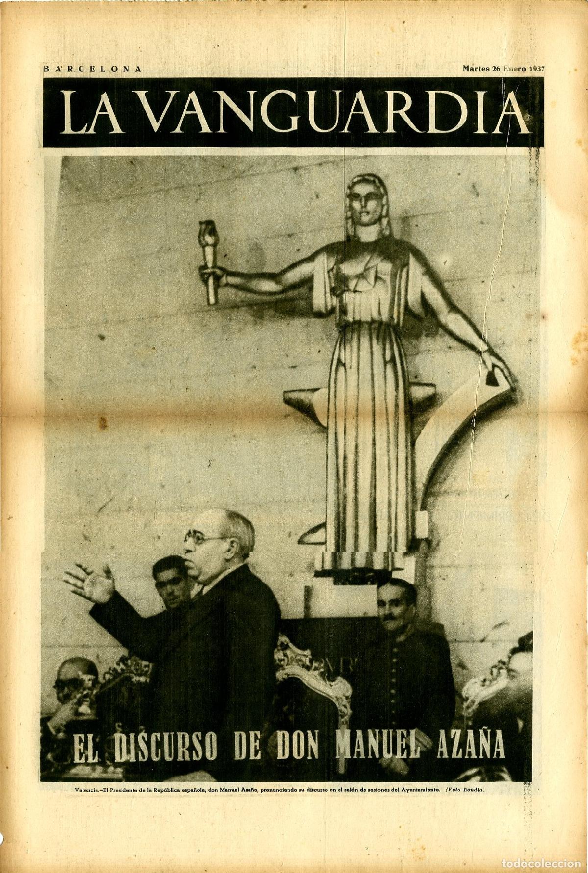 Militaria: La Vanguardia 26 /01/ 1937 / El Discurso de Don Manuel Aza&ntilde;a en Valencia