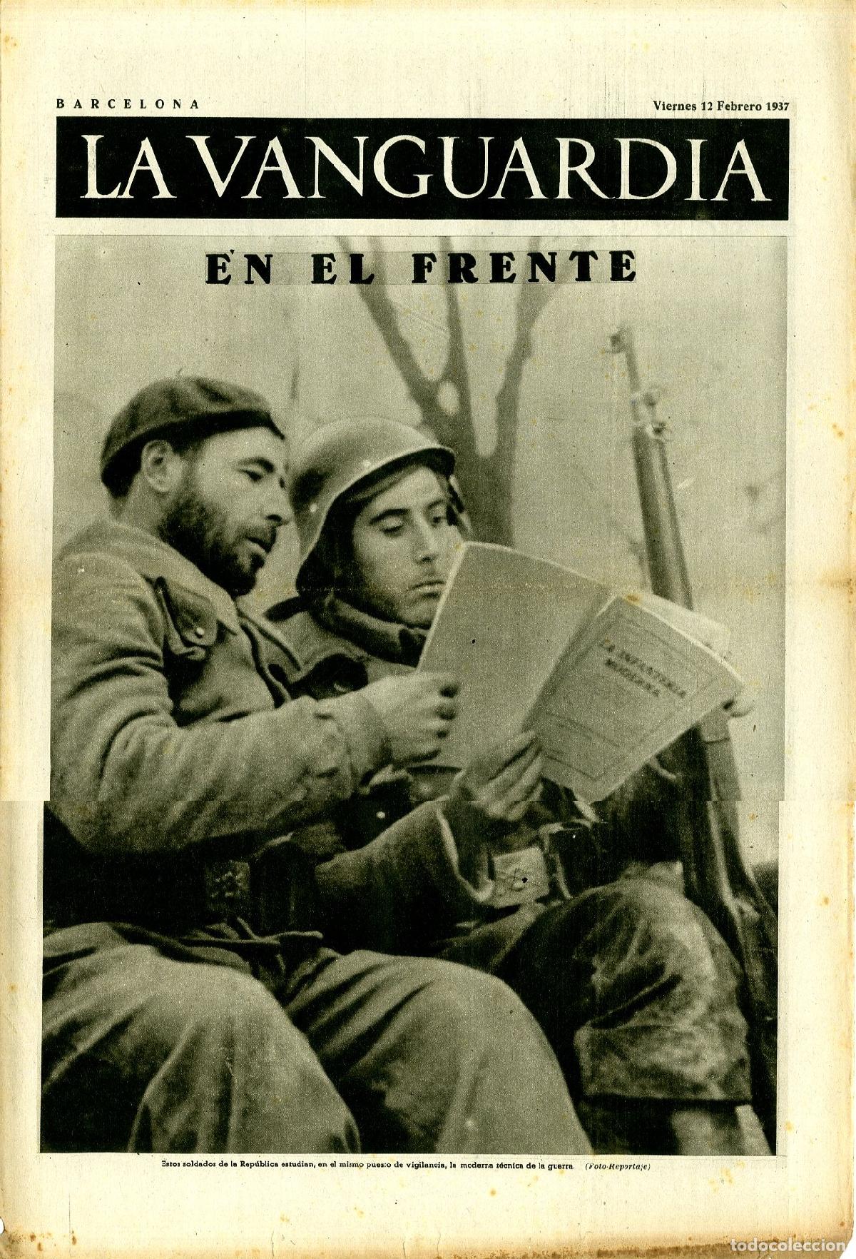 Militaria: La Vanguardia 12 /02/ 1937 / En el Frente de Madrid