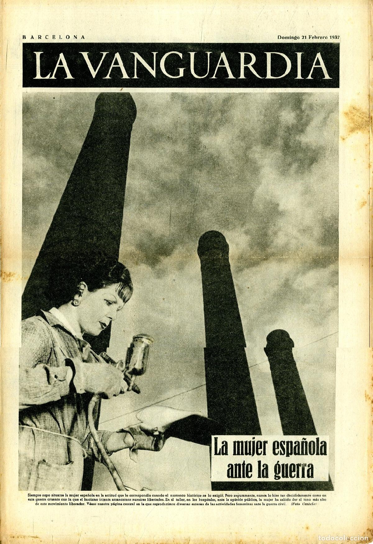 Militaria: La Vanguardia 21 /02/ 1937 / La Mujer Espa&ntilde;ola Ante la Guerra