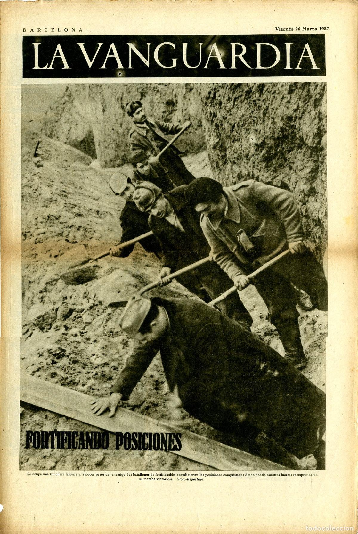 Militaria: La Vanguardia 26 /03/ 1937 / Fortificando Posiciones en Madrid