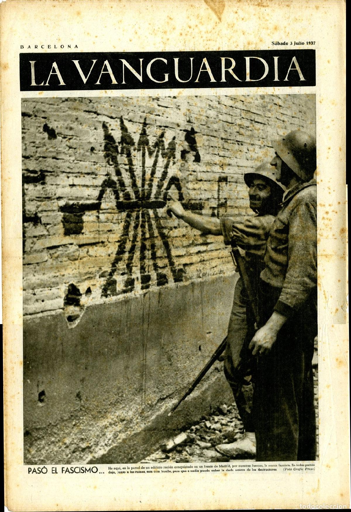 Militaria: La Vanguardia 3 /07/ 1937 / Pas&oacute; el Fascismo, Frente de Madrid