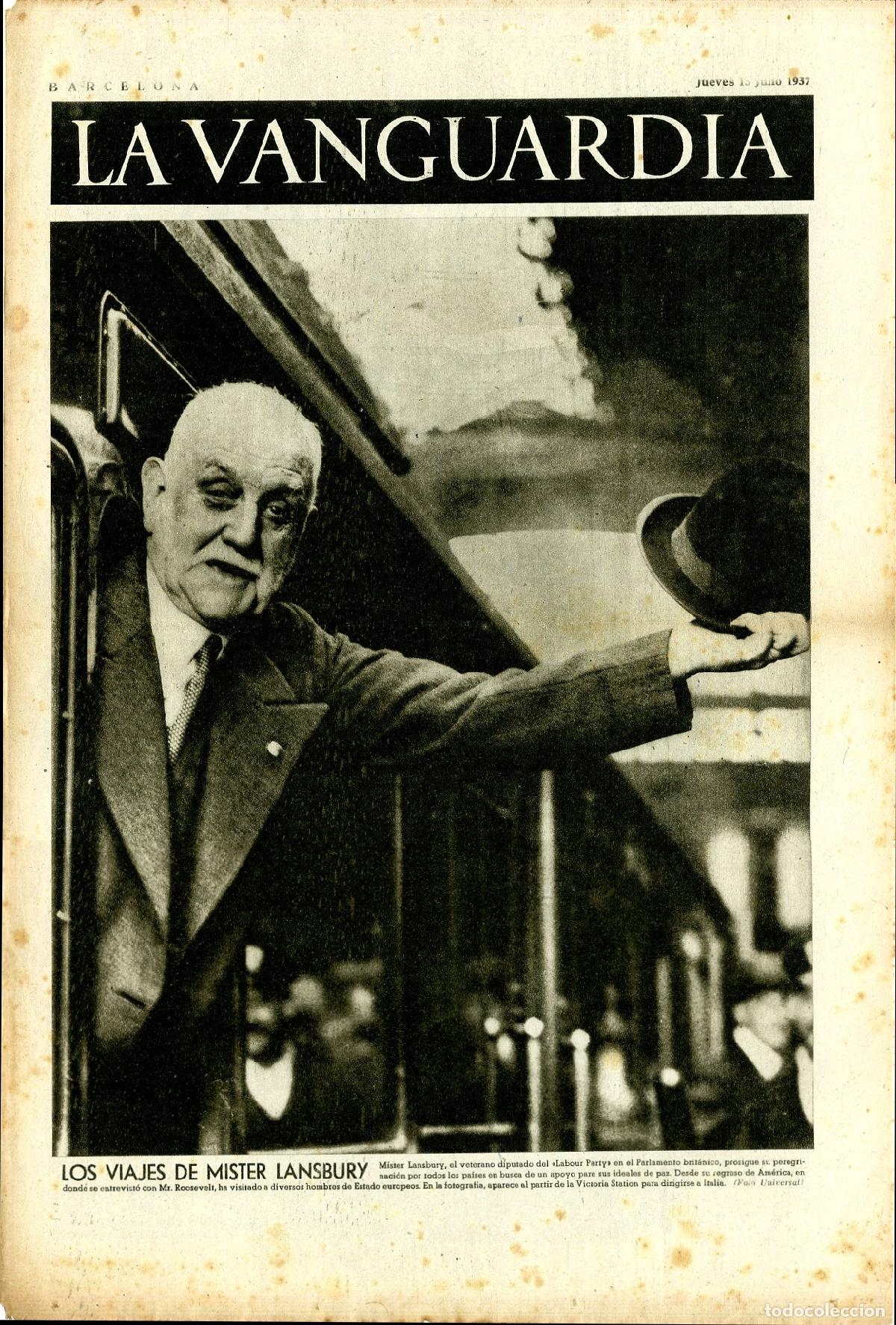 Militaria: La Vanguardia 15 /07/ 1937 / Los Viajes de Mister Lansbury