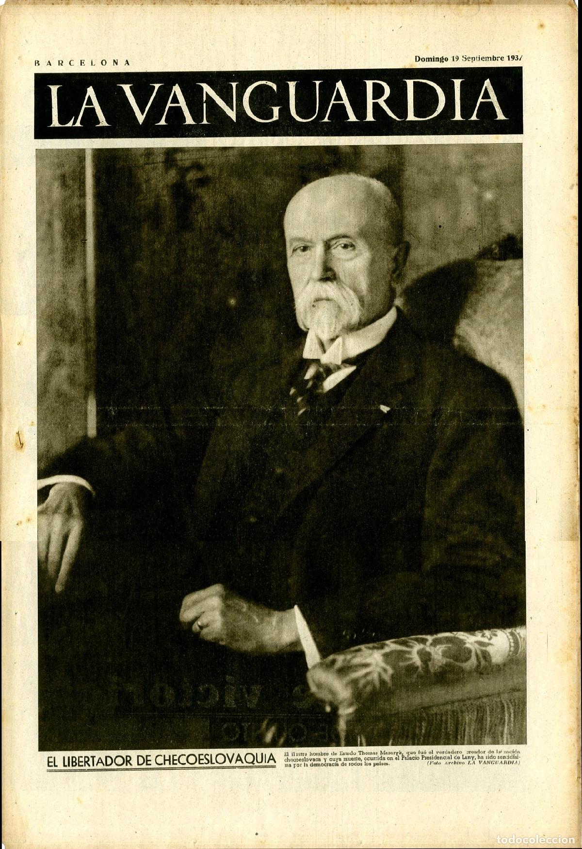 Militaria: La Vanguardia 19 /08/ 1937 / El Libertador de Checoeslovaquia Thomas Masarik