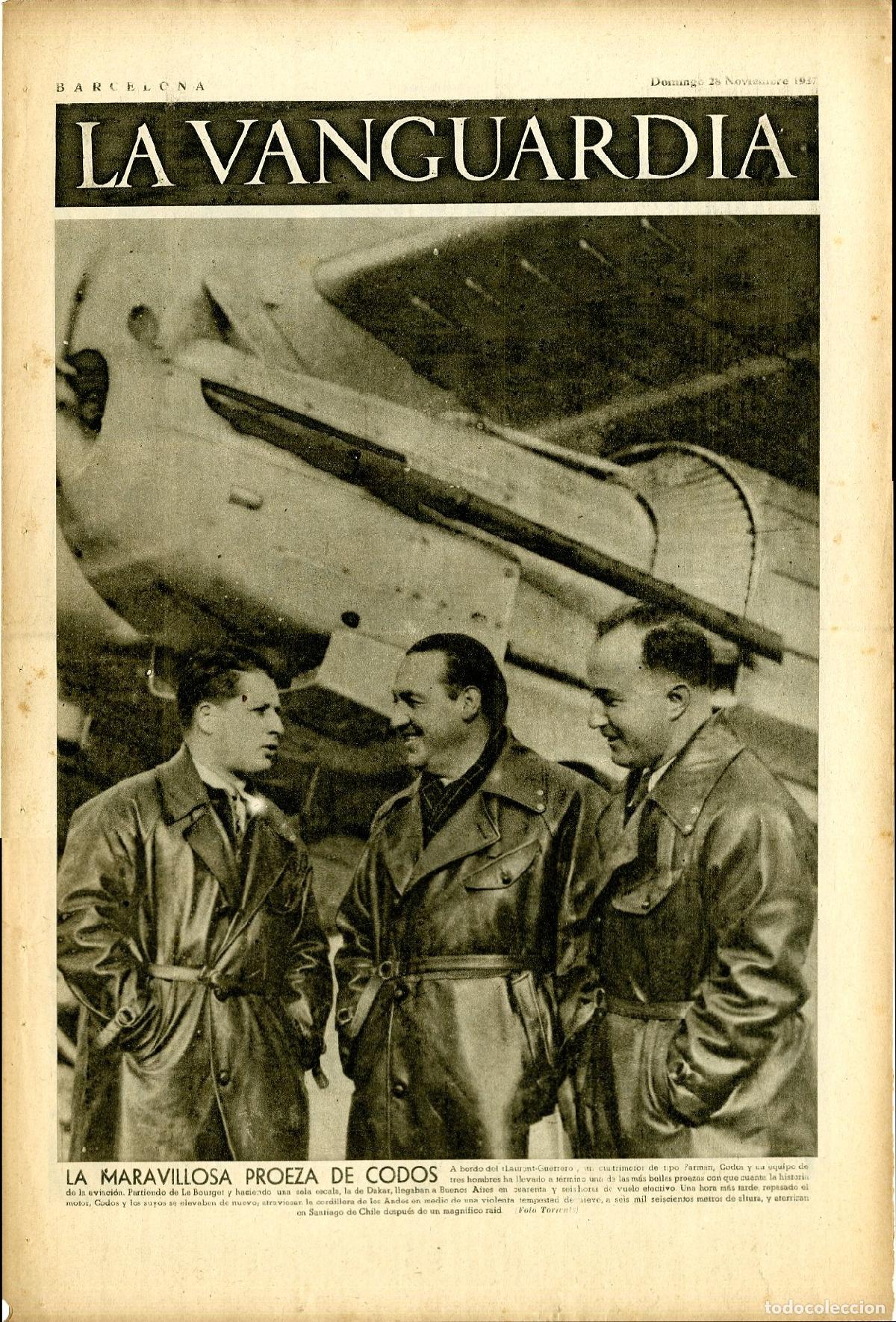 Militaria: La Vanguardia 28 /11/ 1937 / La Maravillosa Proeza de Codos a Bordo del Laurent-Guerrero