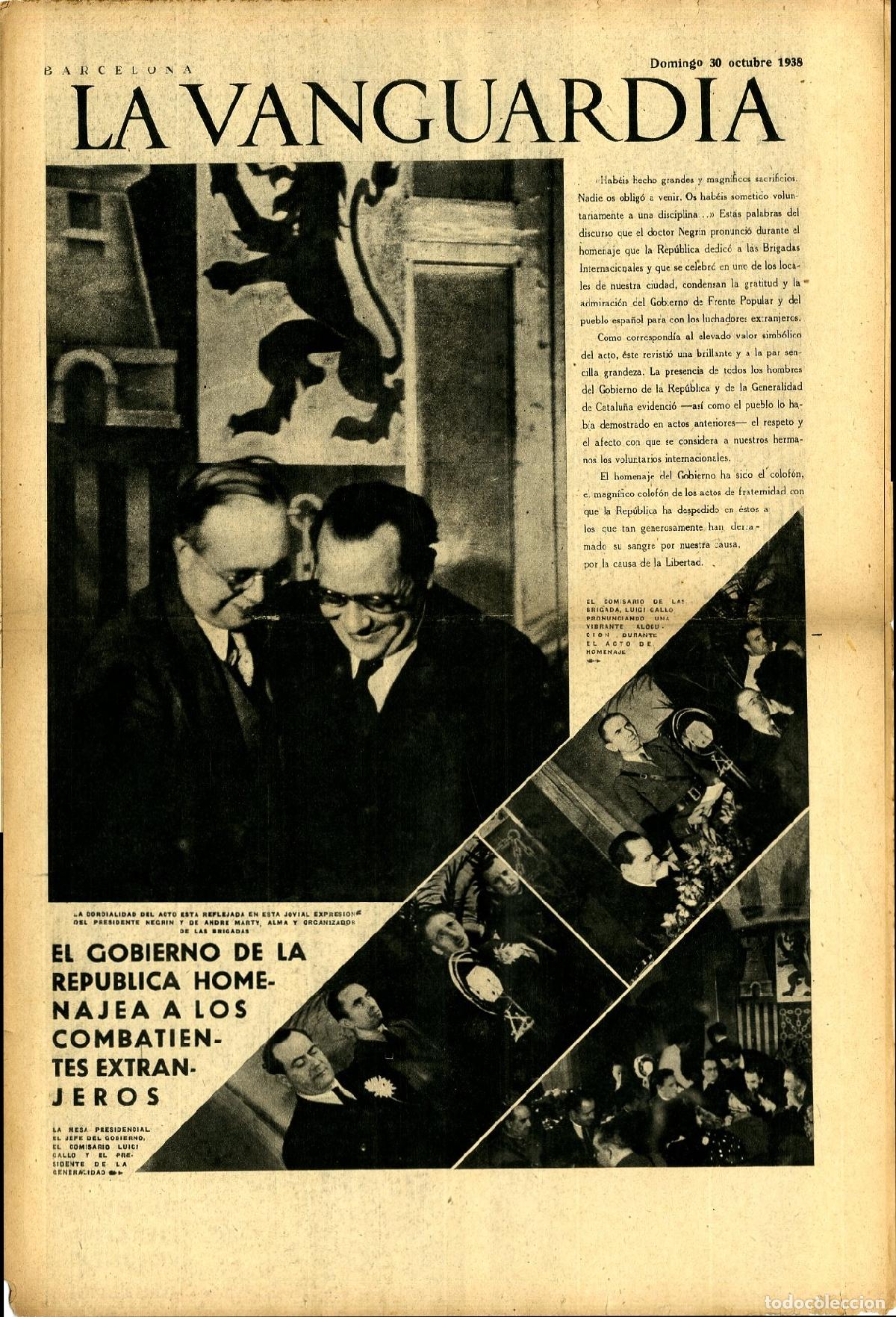 Militaria: La Vanguardia 30 /10/ 1938 / El Gobierno de la Rep&uacute;blica Homenajea a los Combatientes Extranjeros