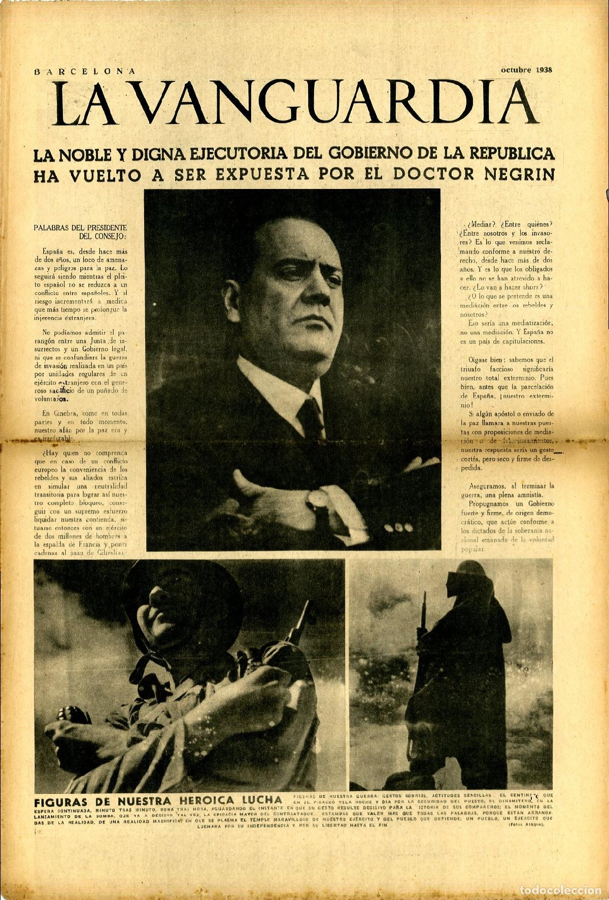 Militaria: La VanguardiaOctubre 1938 / Gobierno de la Rep&uacute;blica ha Vuelto a ser Expuesta por el Dr Negr&iacute;n