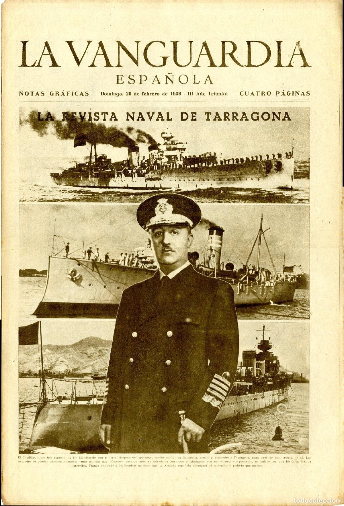 Militaria: La Vanguardia 26 /02/ 1939 - III A&ntilde;o Triunfal / La Revista Naval de Tarragona