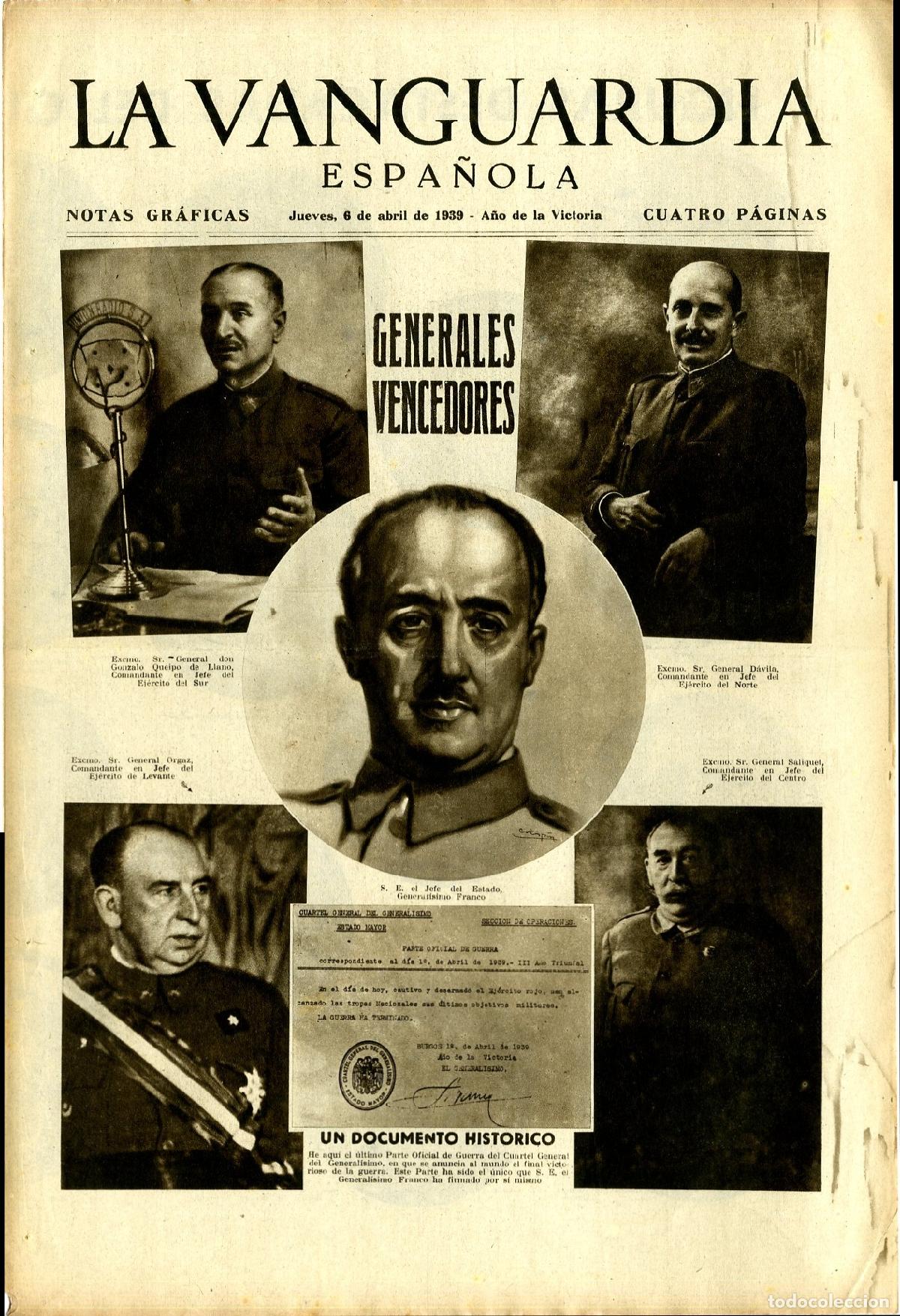 Militaria: La Vanguardia 6 /04/ 1939 - A&ntilde;o de la Victoria / Generales Vencedores / General&iacute;simo Franco
