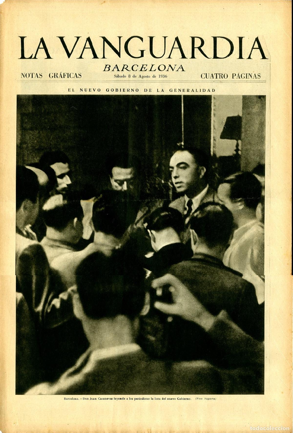 Militaria: La Vanguardia 8 /08/ 1936 / El Nuevo Gobierno de la Generalidad Don Juan Casanovas