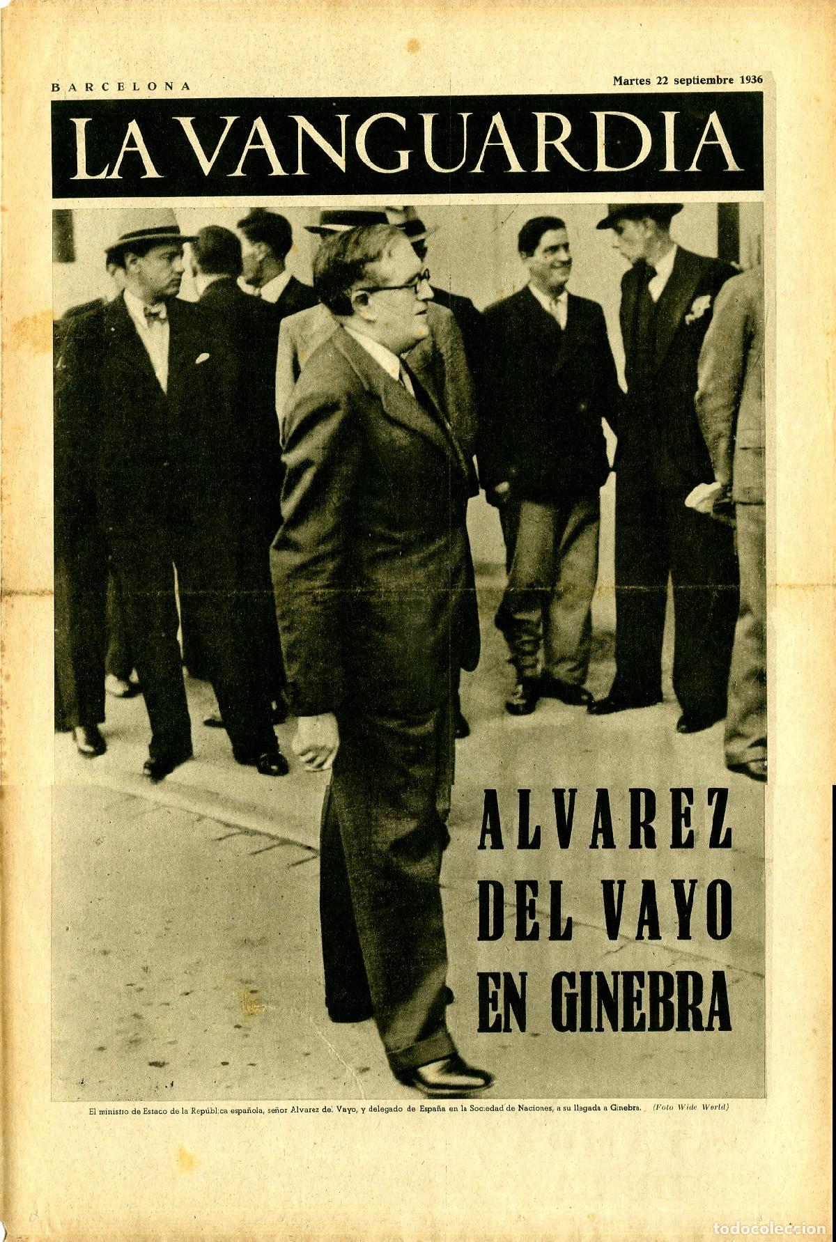 Militaria: La Vanguardia 22 /09/ 1936 / Alvarez del Vayo en Ginebra / Rep&uacute;blica Espa&ntilde;ola