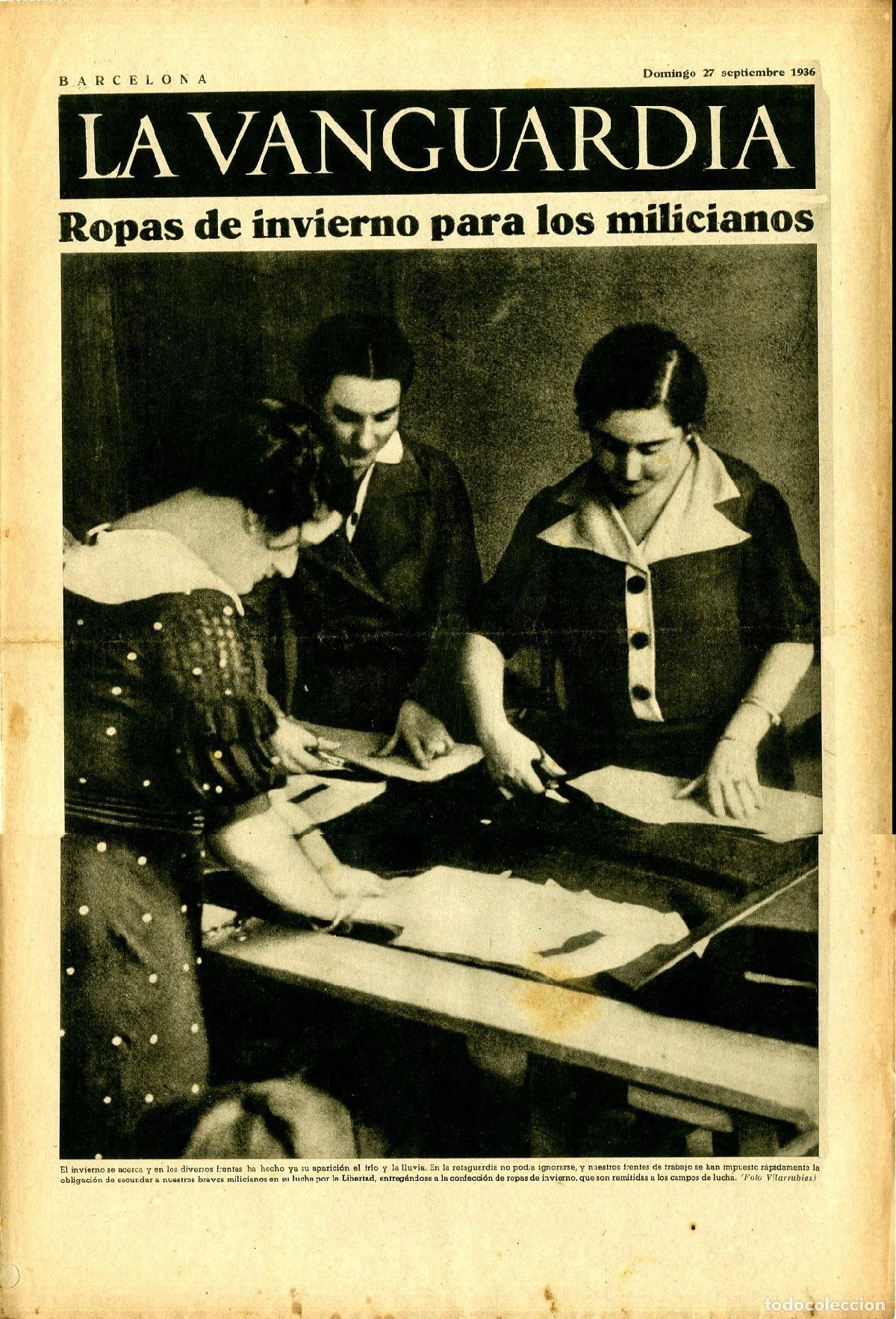 Militaria: La Vanguardia 27 /09/ 1936 / Ropas de Invierno para los Milicianos / Bombardero del Alcazar