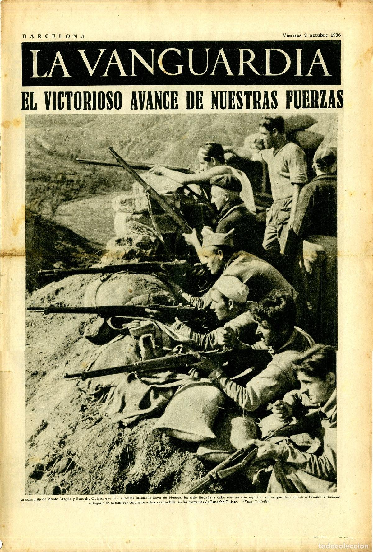 Militaria: La Vanguardia 2 /10/ 1936 / El Victorioso Avance de Nuestras Fuerzas en Monte Arag&oacute;n