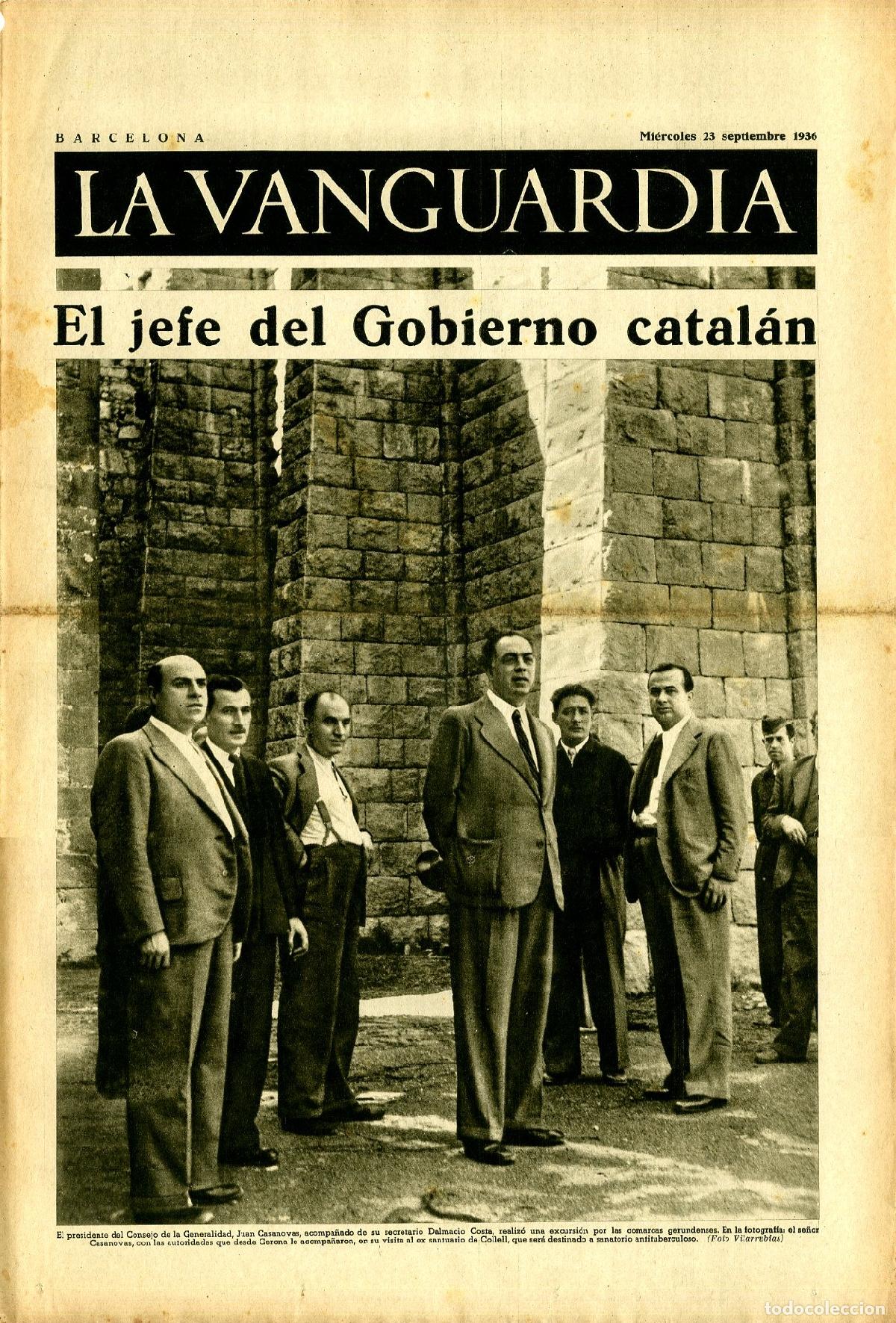 Militaria: La Vanguardia 23 /09/ 1936 / El Jefe del Gobierno Catal&aacute;n / Juan Casanovas