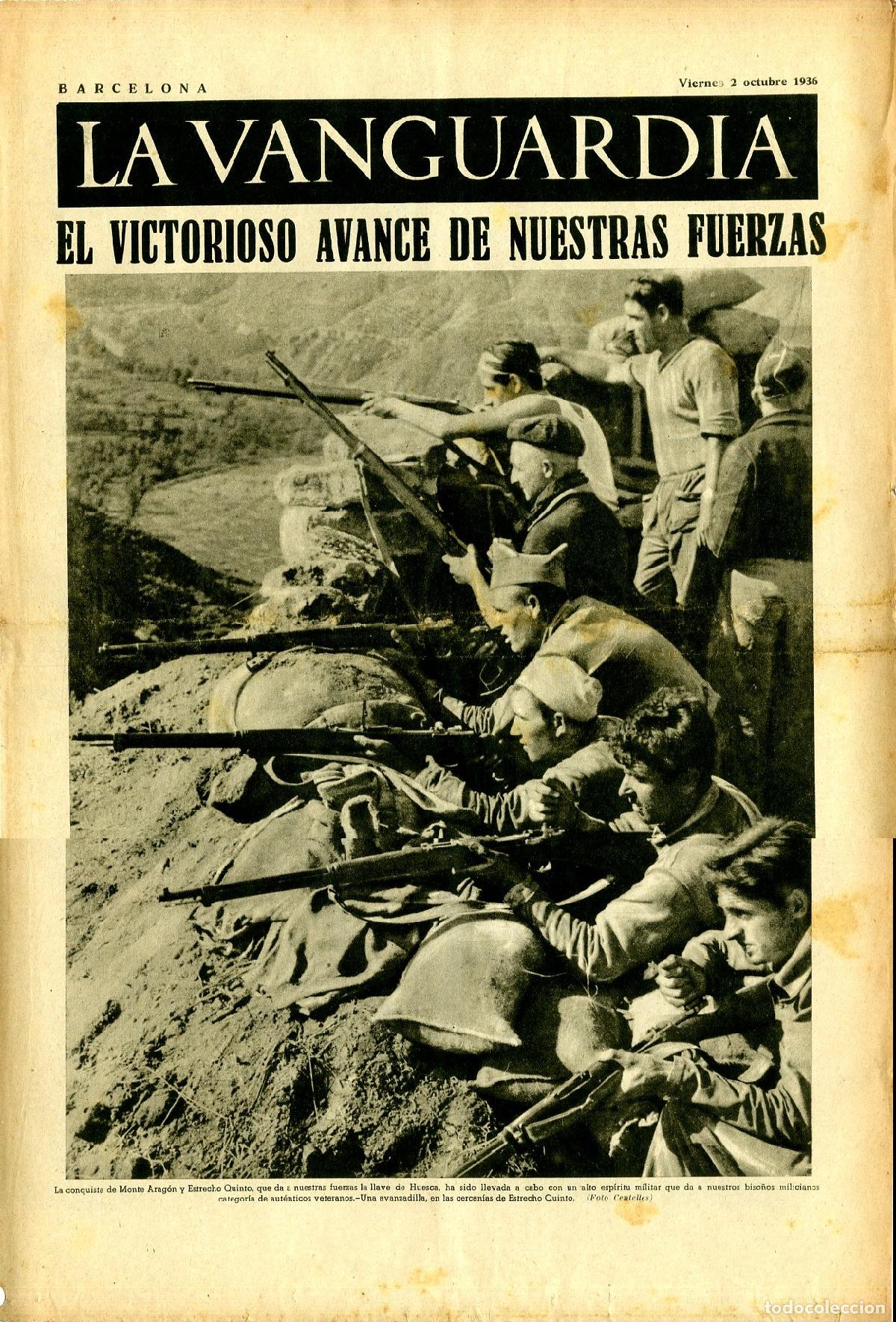 Militaria: La Vanguardia 2 /10/ 1936 / El Victorioso Avance de Nuestras Fuerzas en Monte Arag&oacute;n