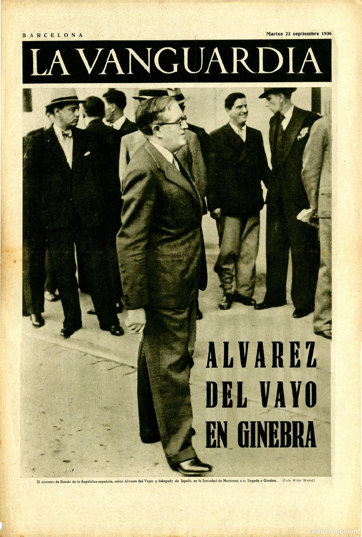 Militaria: La Vanguardia 22 /09/ 1936 / Alvarez del Vayo en Ginebra