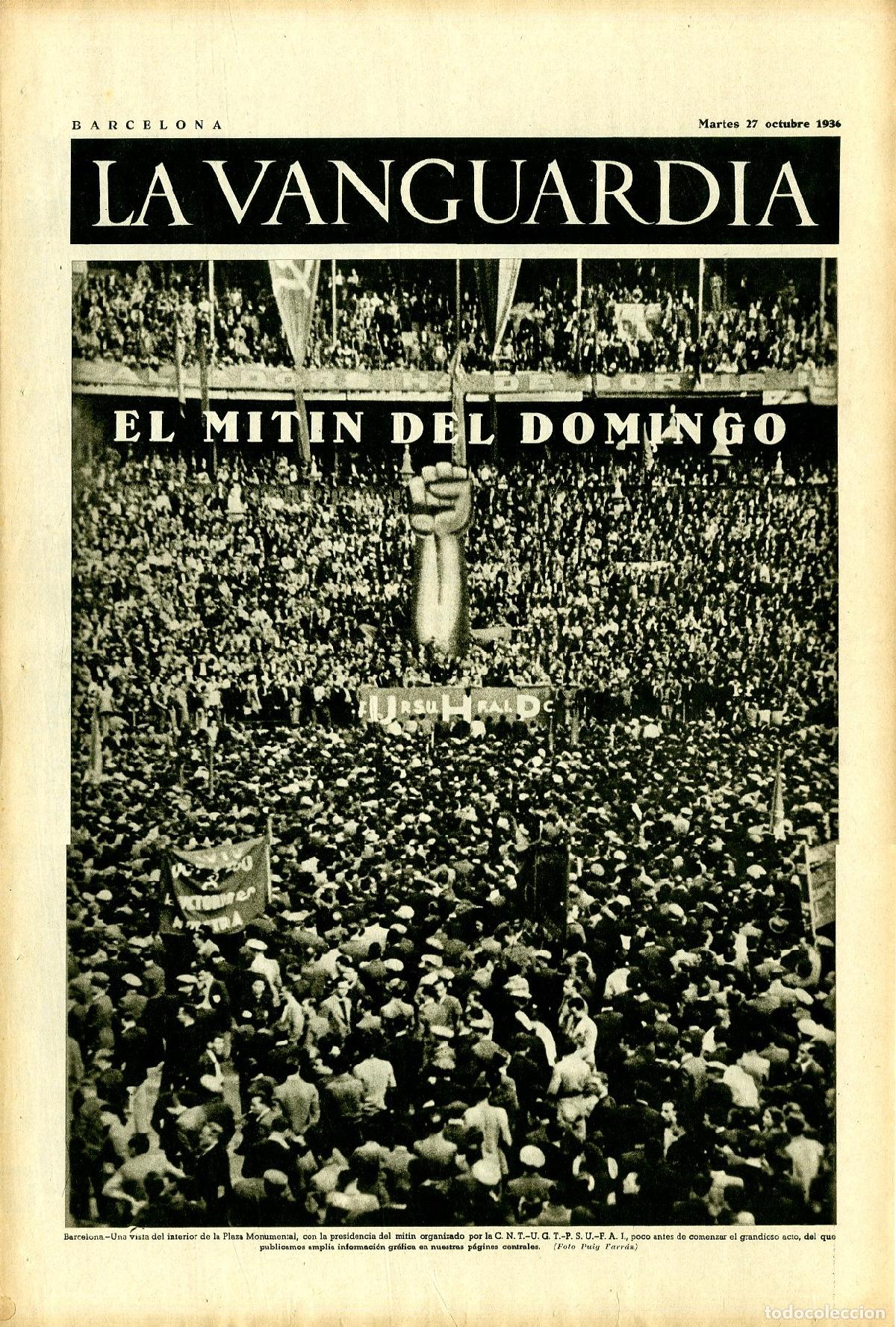 Militaria: La Vanguardia 27 /10/ 1936 / El Mitin del , CNT, UGT, PSU, FAI