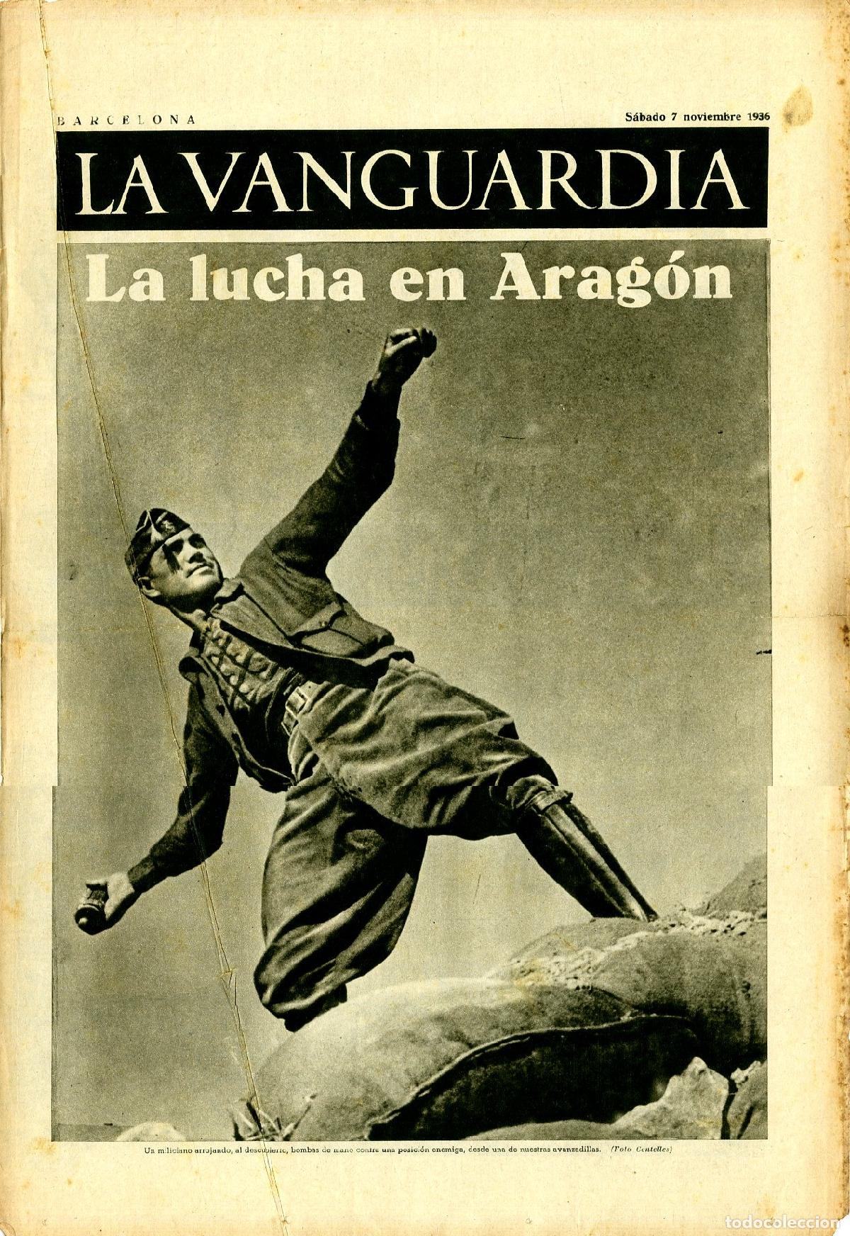 Militaria: La Vanguardia 7 /11/ 1936 / La Lucha en Arag&oacute;n, Miliciano Arrojando Bombas