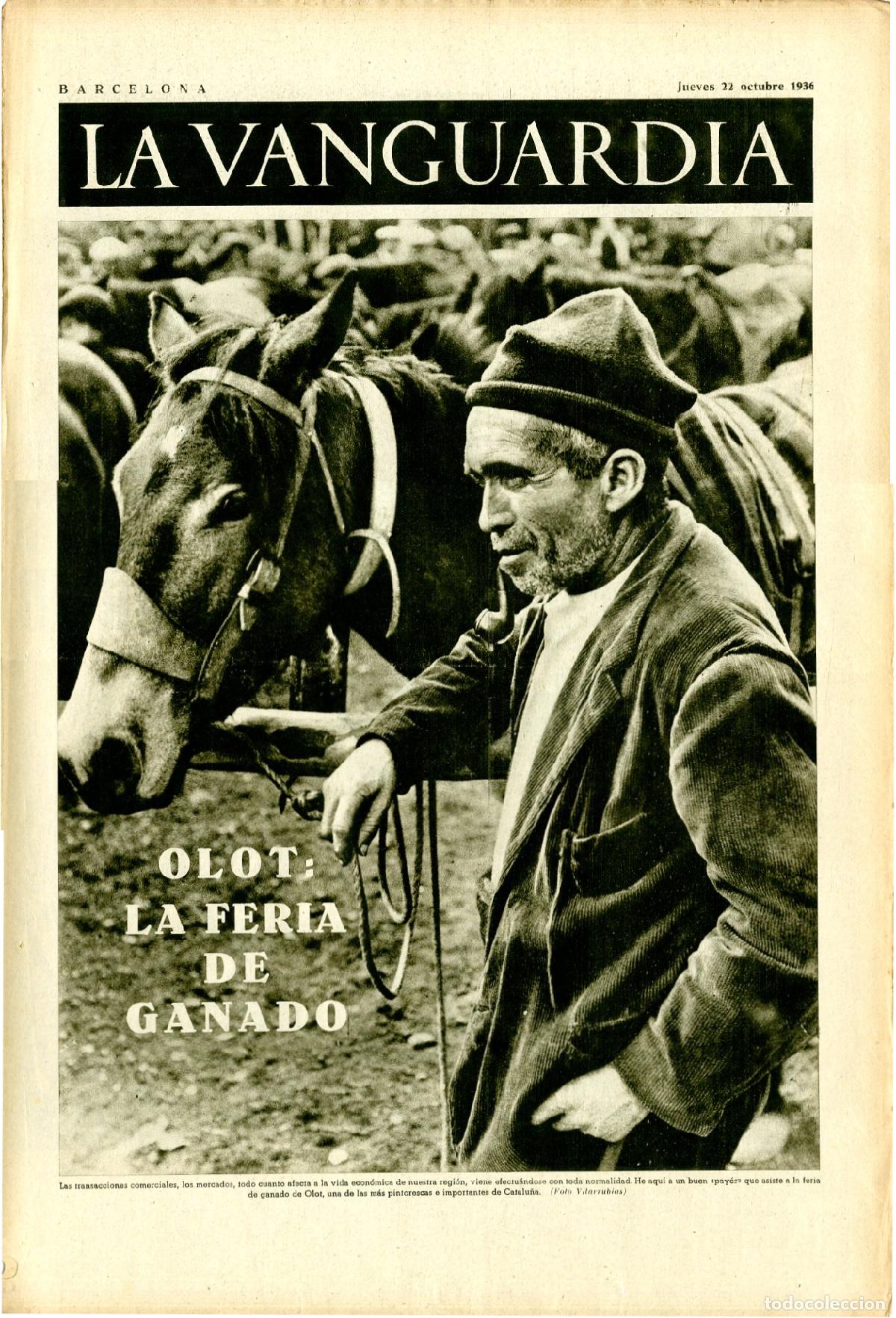 Militaria: La Vanguardia 22 /10/ 1936 / Olot: La Feria de Ganado, Partida del Zirianin