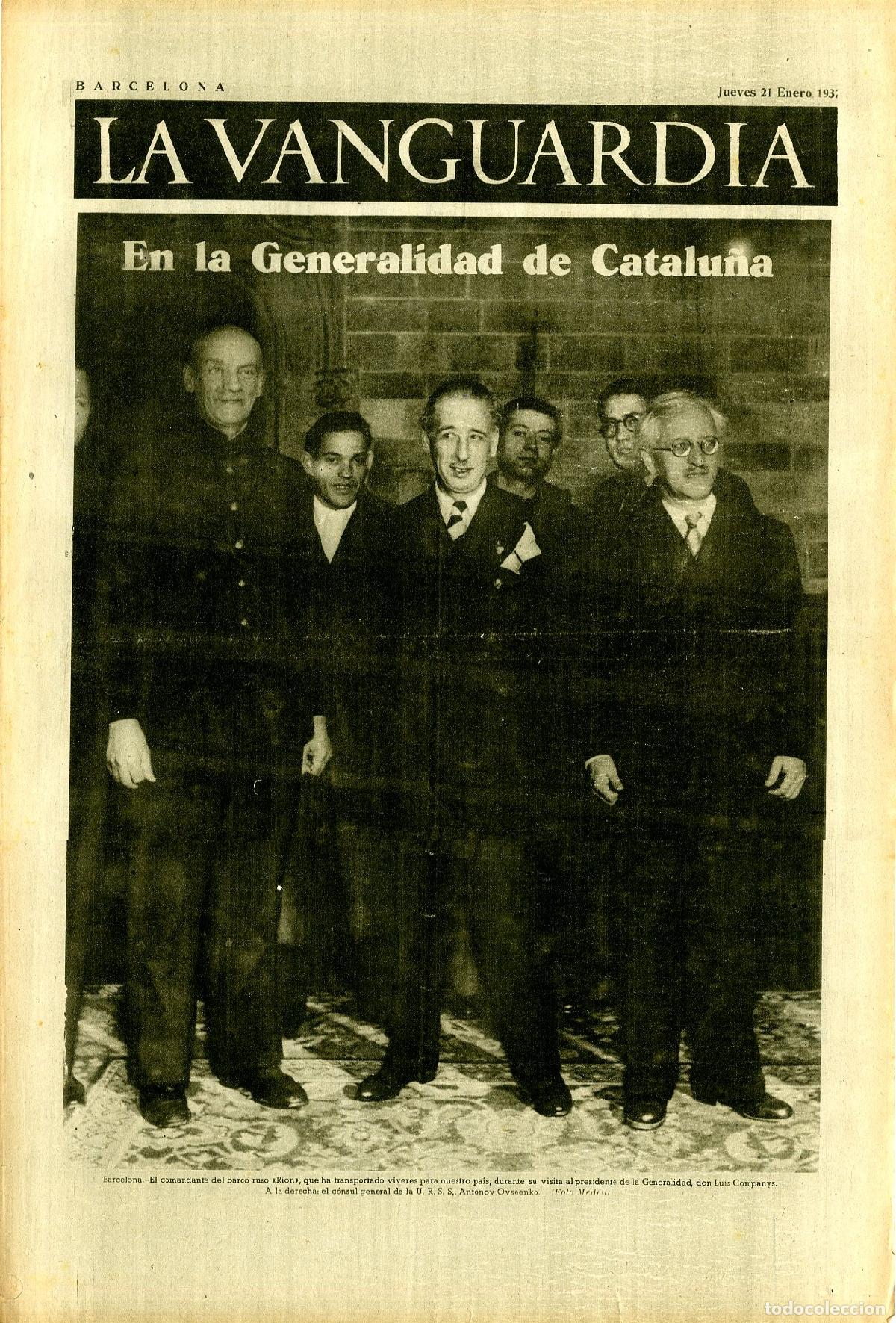 Militaria: La Vanguardia 21 /01/ 1937 / En la Generalidad de Catalu&ntilde;a Presidente Lluis Companys