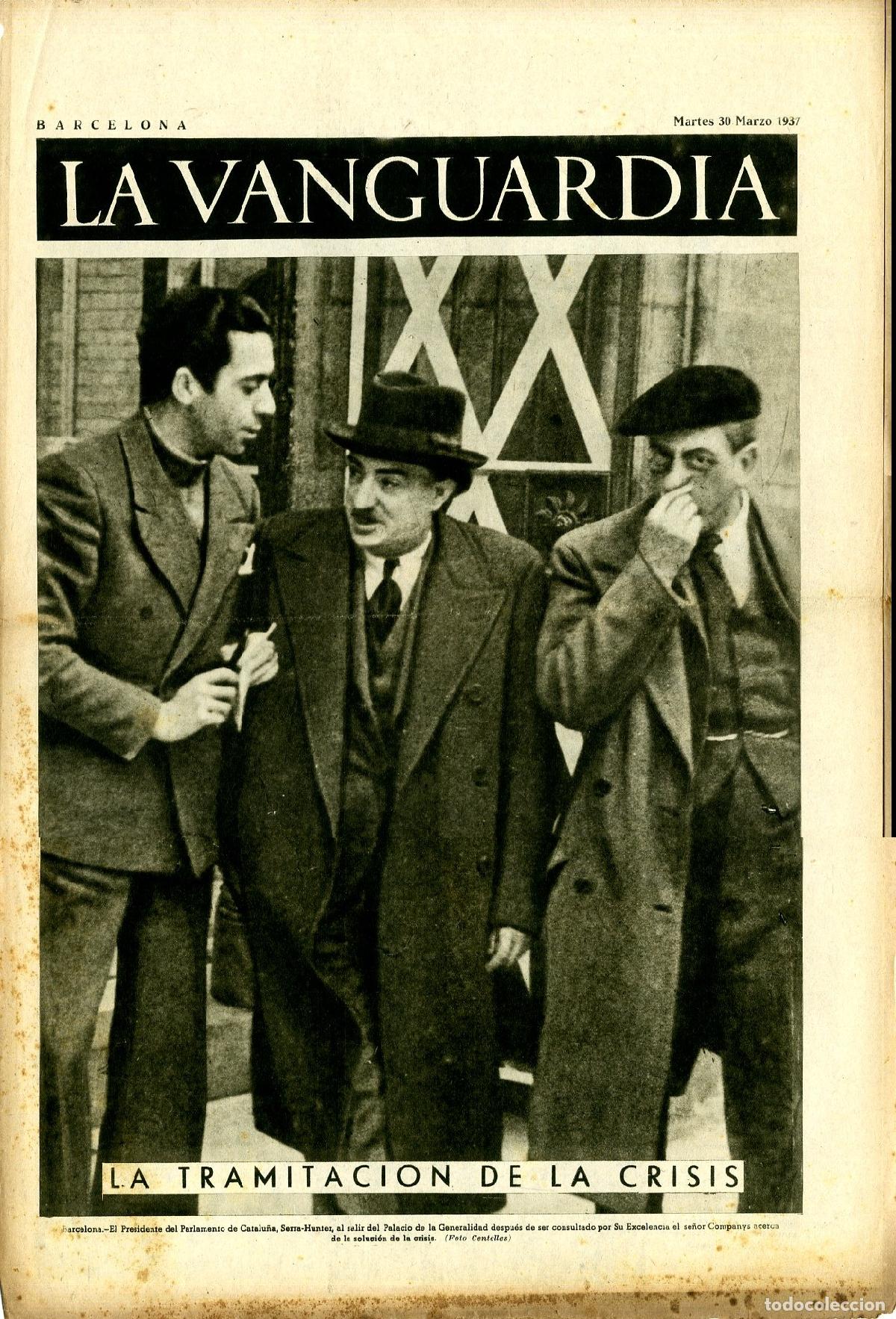 Militaria: La Vanguardia 30 /03/ 1937 / La Tramitaci&oacute;n de la Crisis en Barcelona