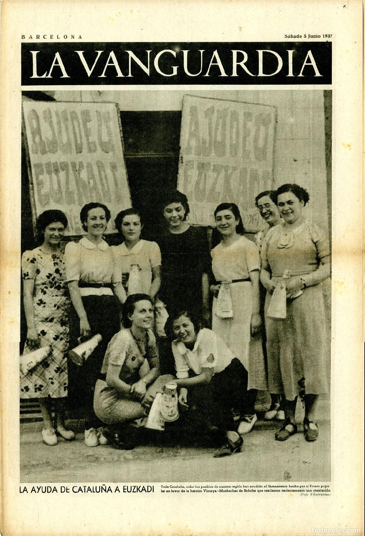 Military Antiques: La Vanguardia 5 /06/ 1937 / La Ayuda de Catalu&ntilde;a a Euzkadi