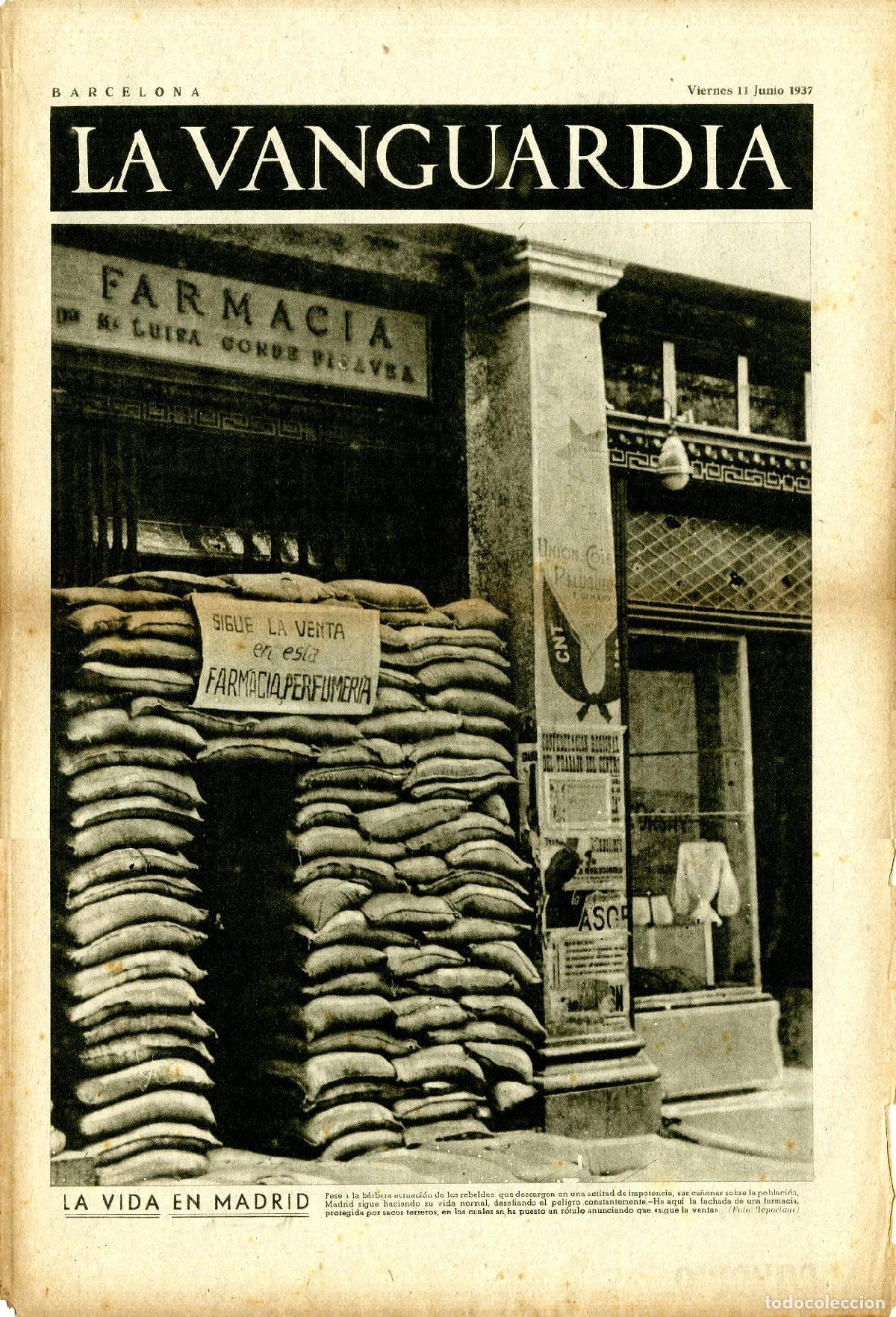Military Antiques: La Vanguardia 11 /06/ 1937 / La Vida en Madrid / Madrid Bajo la Metralla Fascista