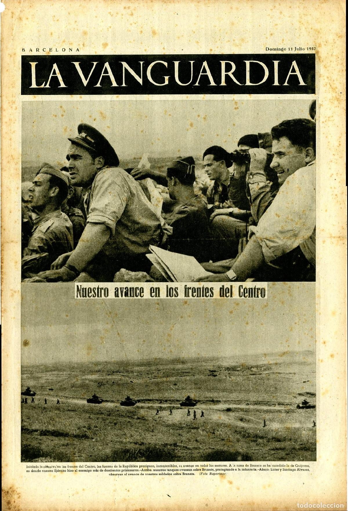 Military Antiques: La Vanguardia 11 /07/ 1937 / Nuestro Avance en los Frentes del Centro / Toma de Brunete