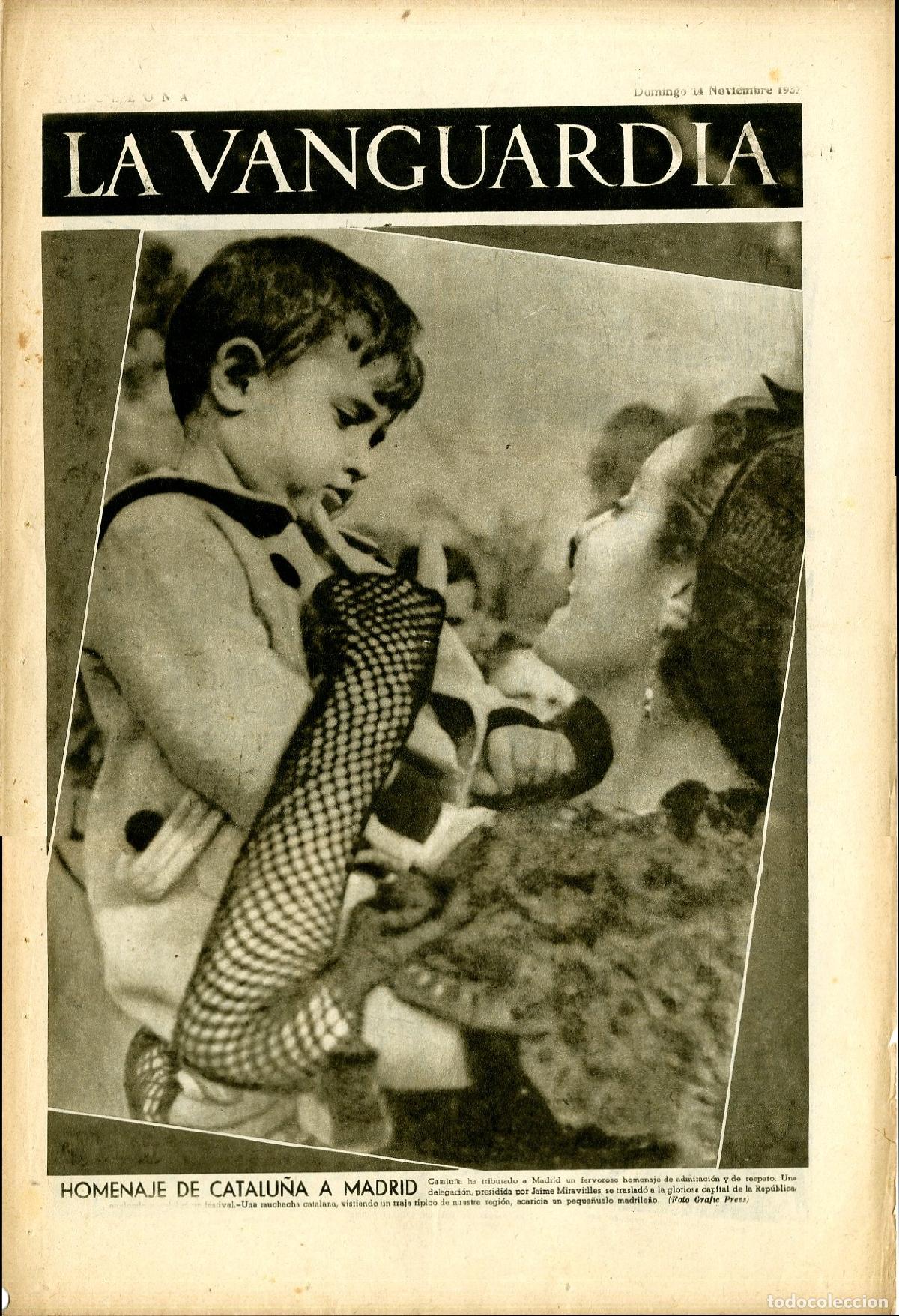 Military Antiques: La Vanguardia 14 /11/ 1937 / Homenjae de Catalu&ntilde;a a Madrid