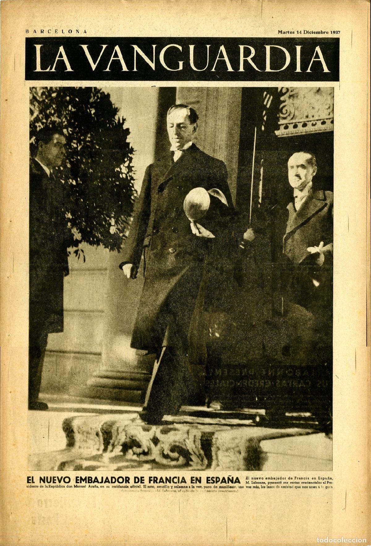 Militaria: La Vanguardia 14 /12/ 1937 / El Nuevo Embajador de Francia en Espa&ntilde;a, M Labonne