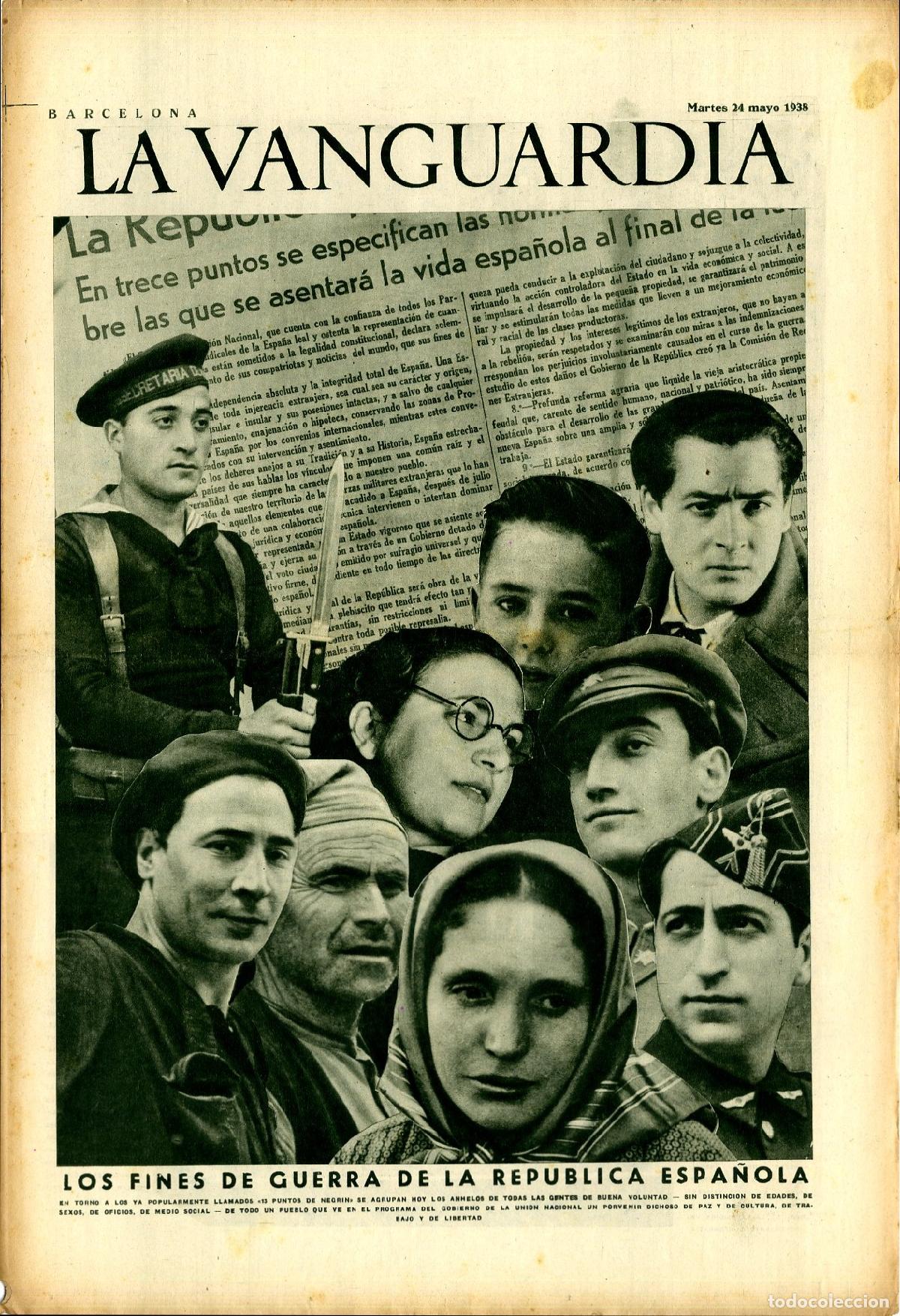 Militaria: La Vanguardia 24 /05/ 1938 / Los Fines de Guerra de la Rep&uacute;blica Espa&ntilde;ola