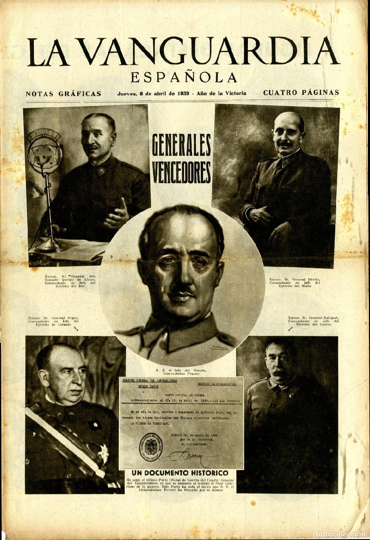 Militaria: La Vanguardia 6 /04/ 1939 - A&ntilde;o de la Victoria / Generales Vencedores, General&iacute;simo Franco