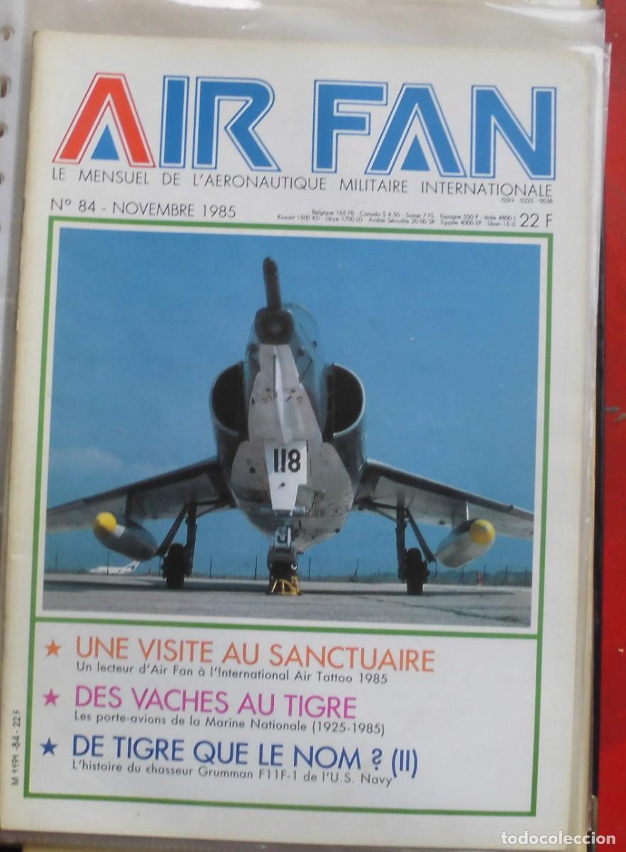 Militaria: AIR FAN A&Ntilde;O 1985 N&ordm; 84 NOVIEMBRE